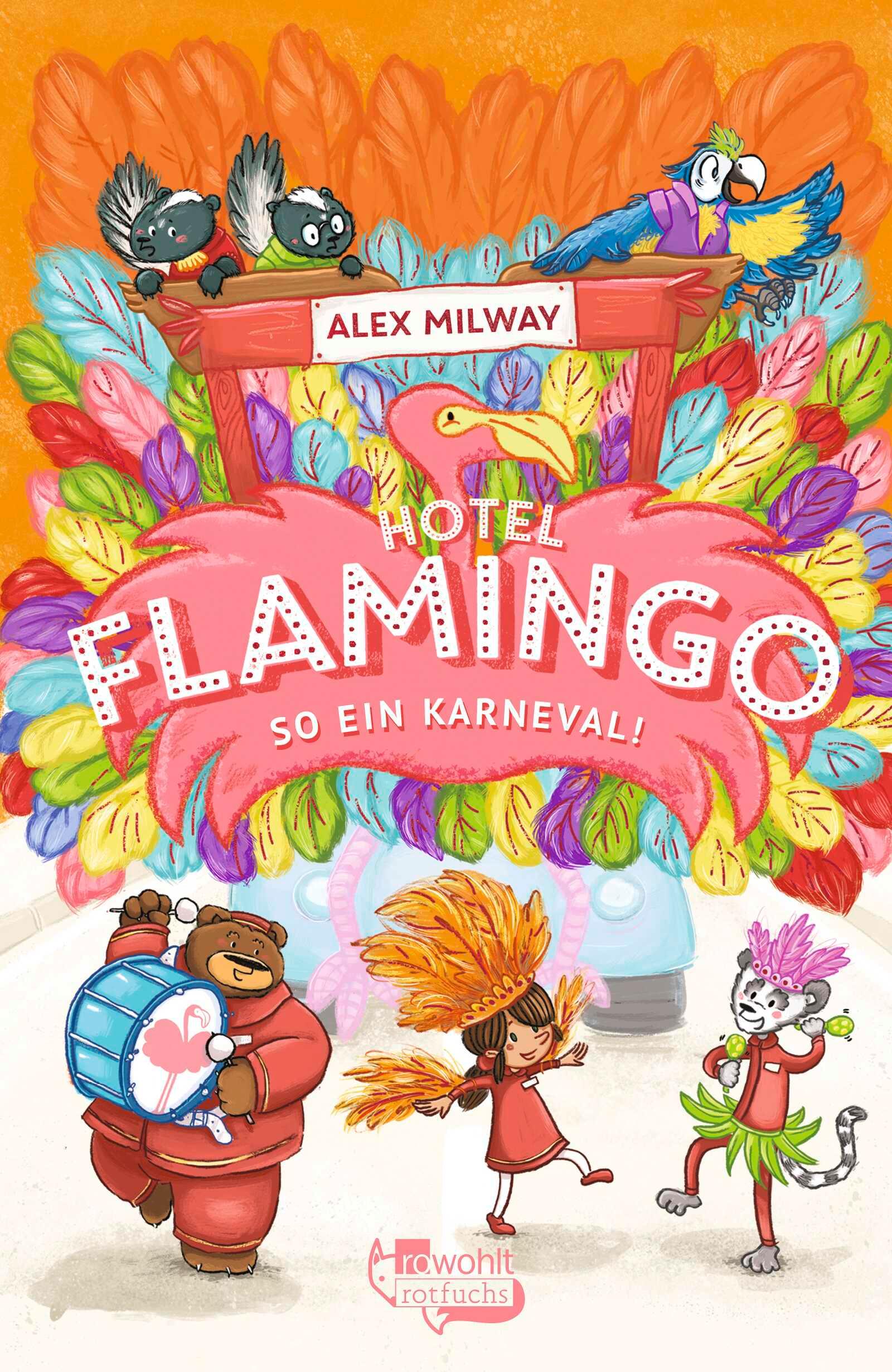 Vorderes Coverbild Hotel Flamingo: So ein Karneval!