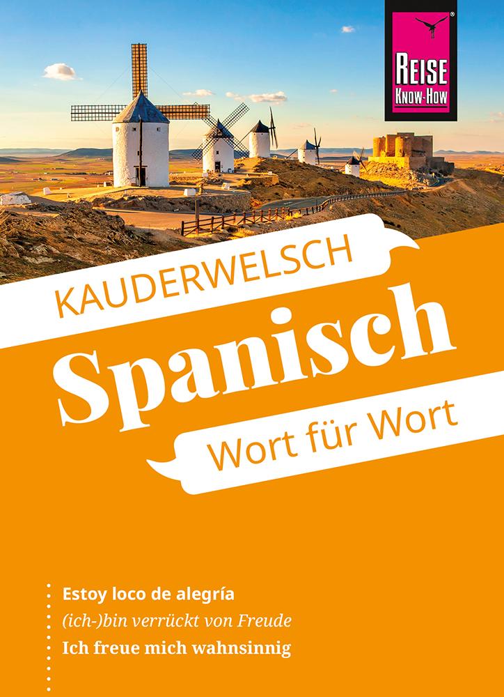 Vorderes Coverbild Reise Know-How Sprachführer  Spanisch - Wort für Wort