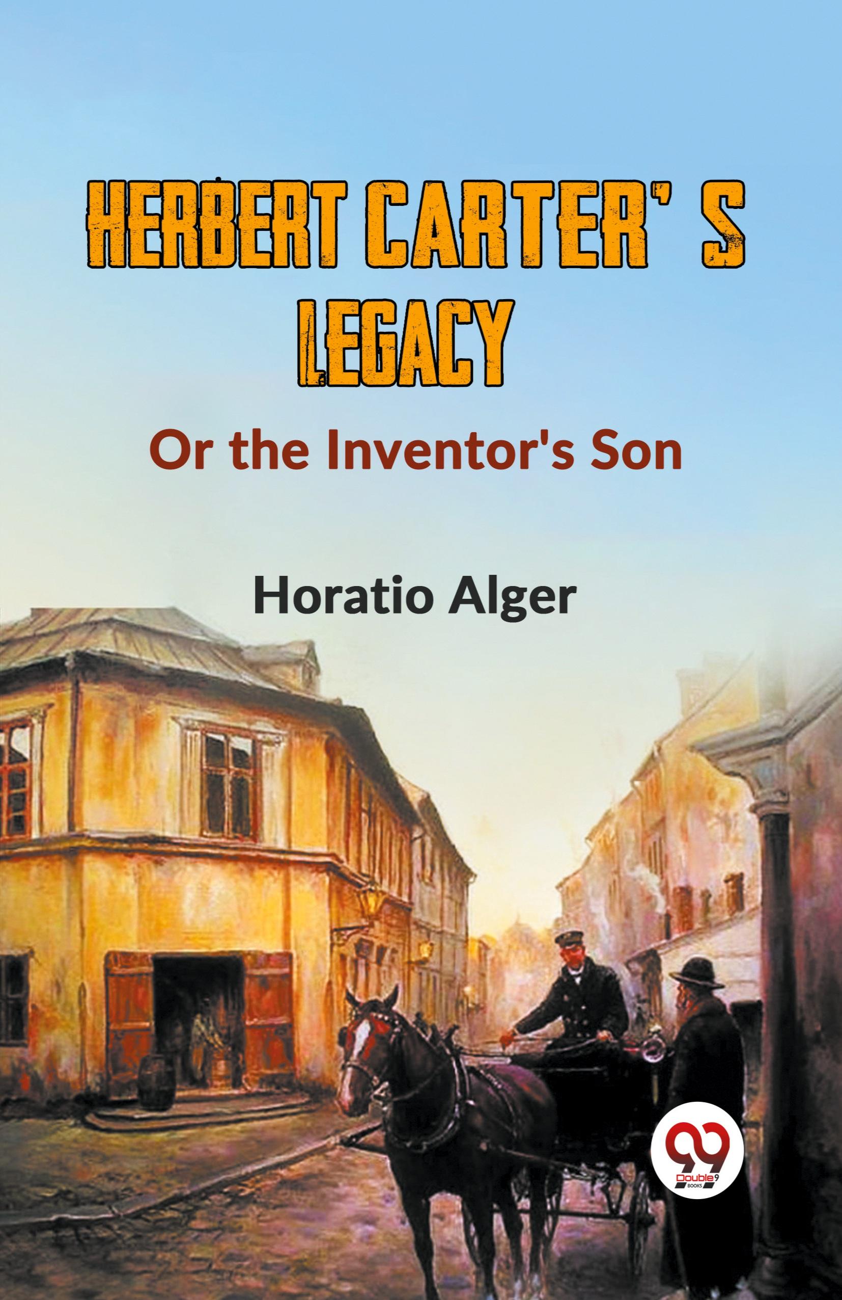 Vorderes Coverbild Herbert Carter'S Legacy Or The Inventor's Son
