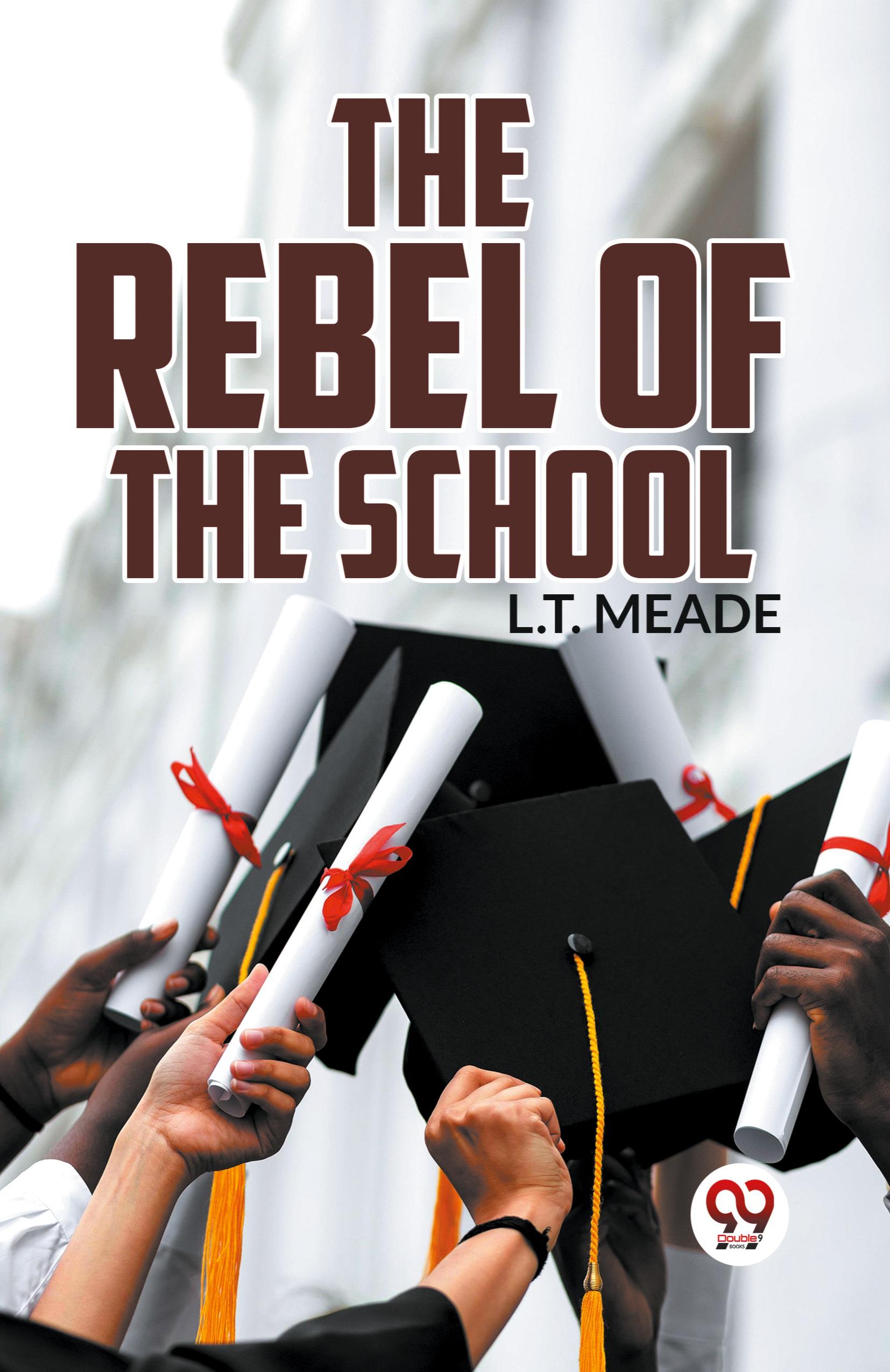 Vorderes Coverbild The Rebel Of The School