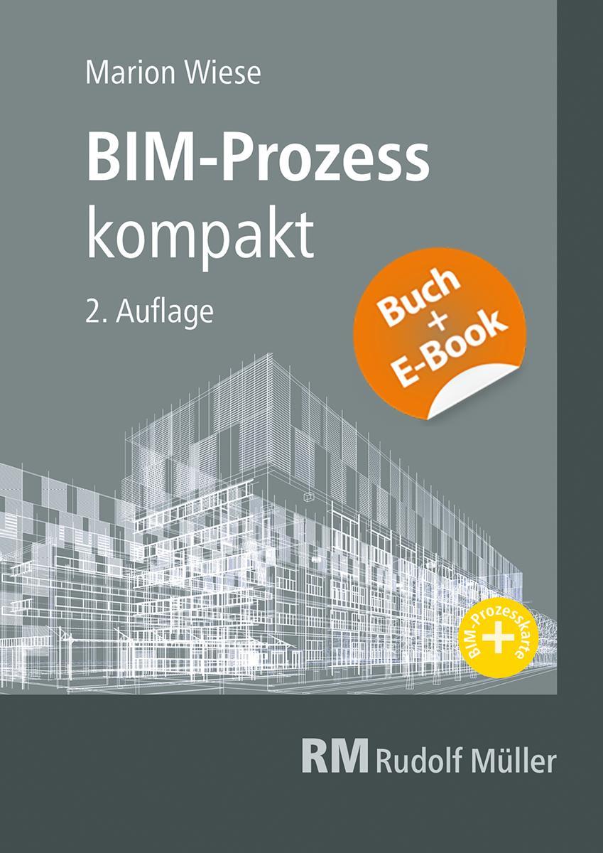 Vorderes Coverbild BIM-Prozess kompakt - mit E-Book (PDF)