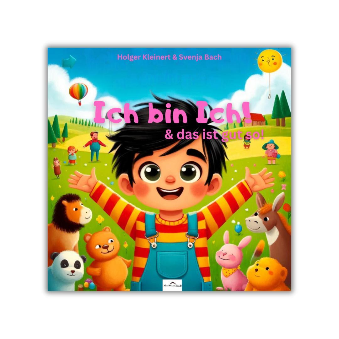 Vorderes Coverbild Ich bin ich & das ist gut so!