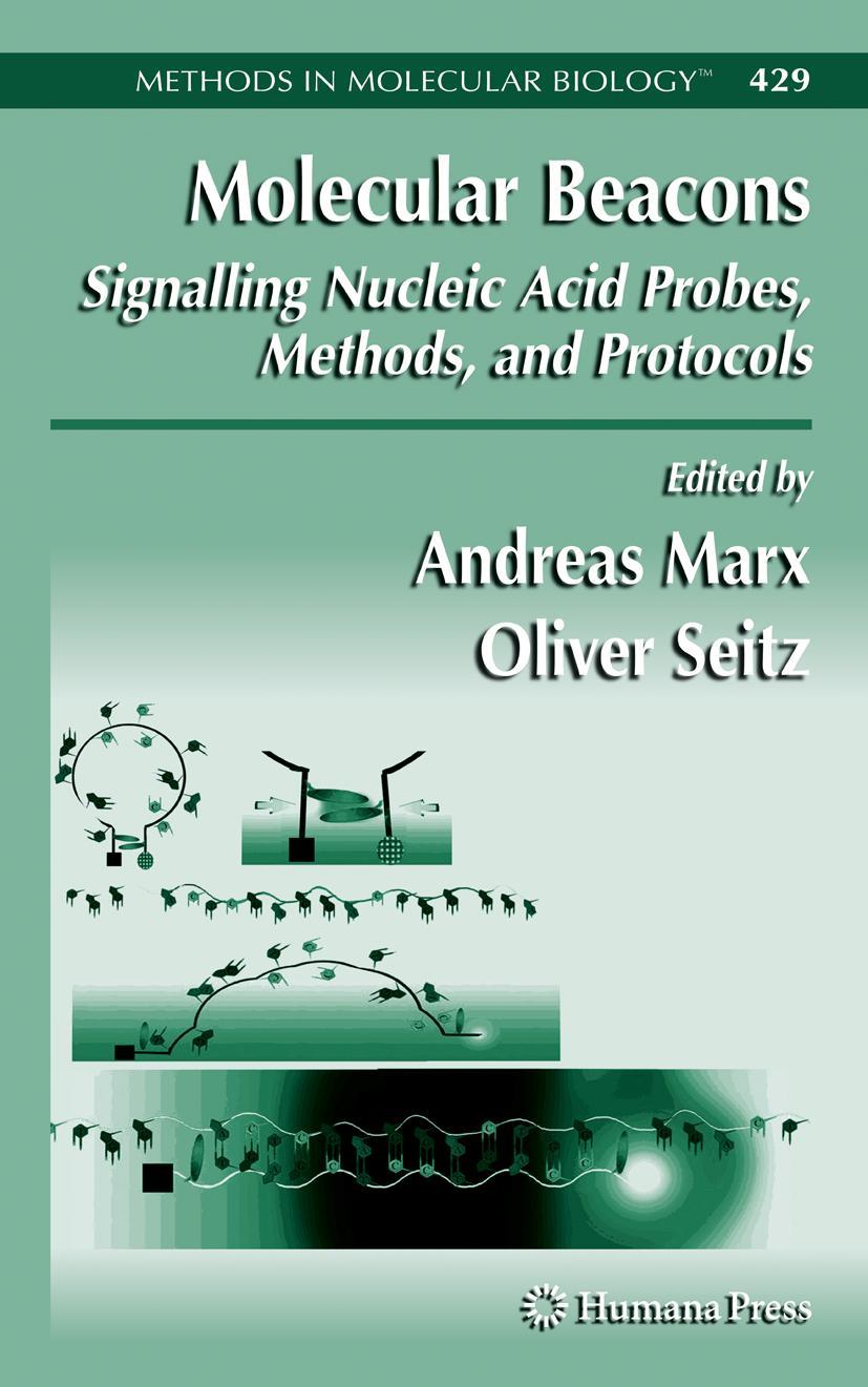 Vorderes Coverbild Molecular Beacons: Signalling Nucleic Acid Probes, Methods, and Protocols