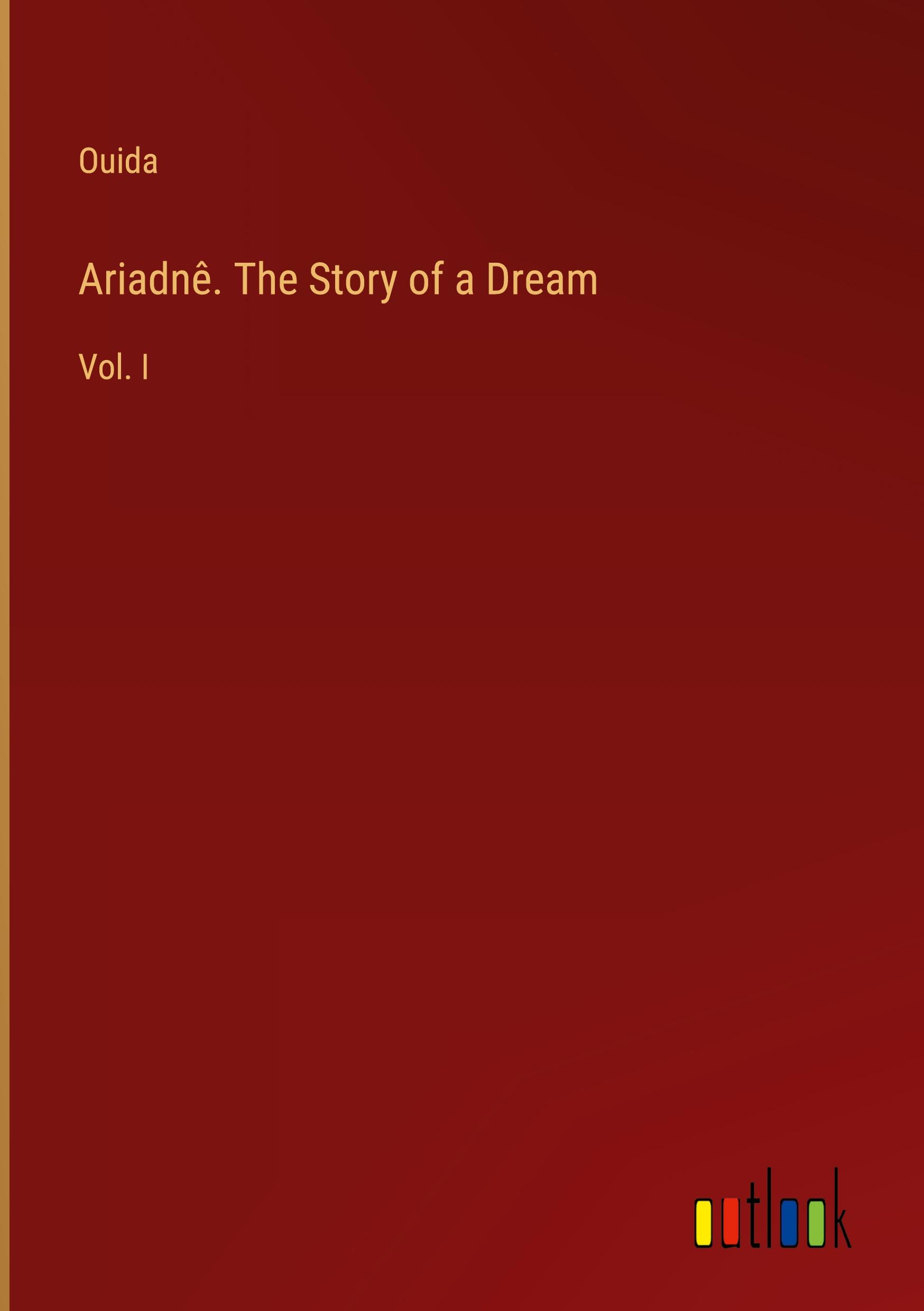 Vorderes Coverbild Ariadnê. The Story of a Dream