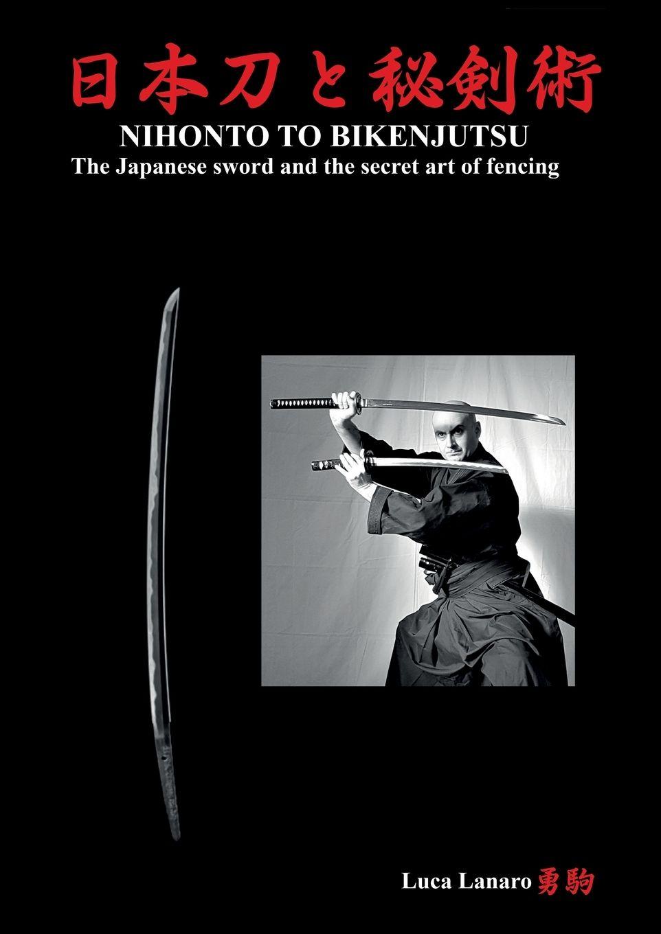 Vorderes Coverbild Nihonto to bikenjutsu. The Japanese sword and the secret art of fencing