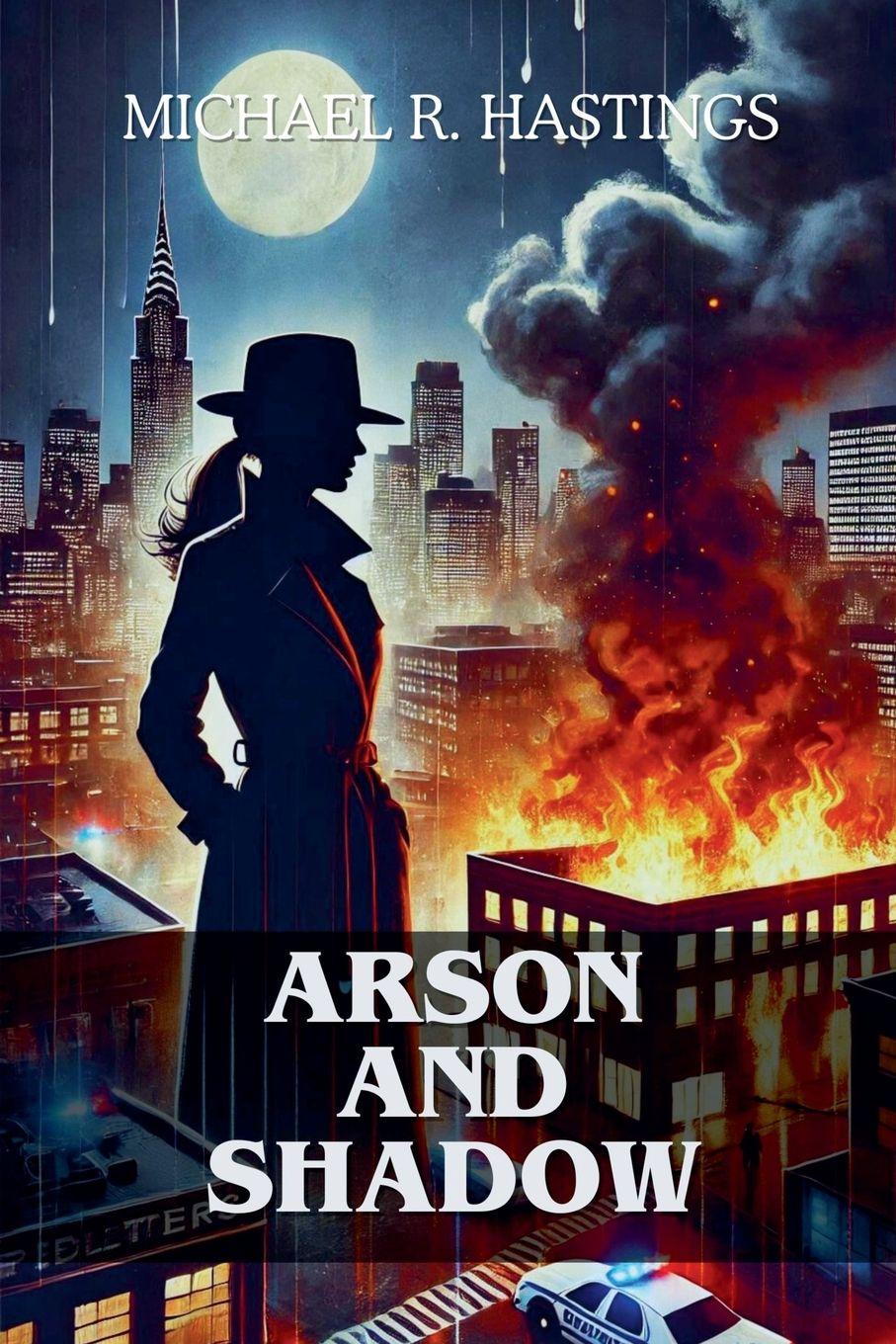 Vorderes Coverbild Arson and Shadows