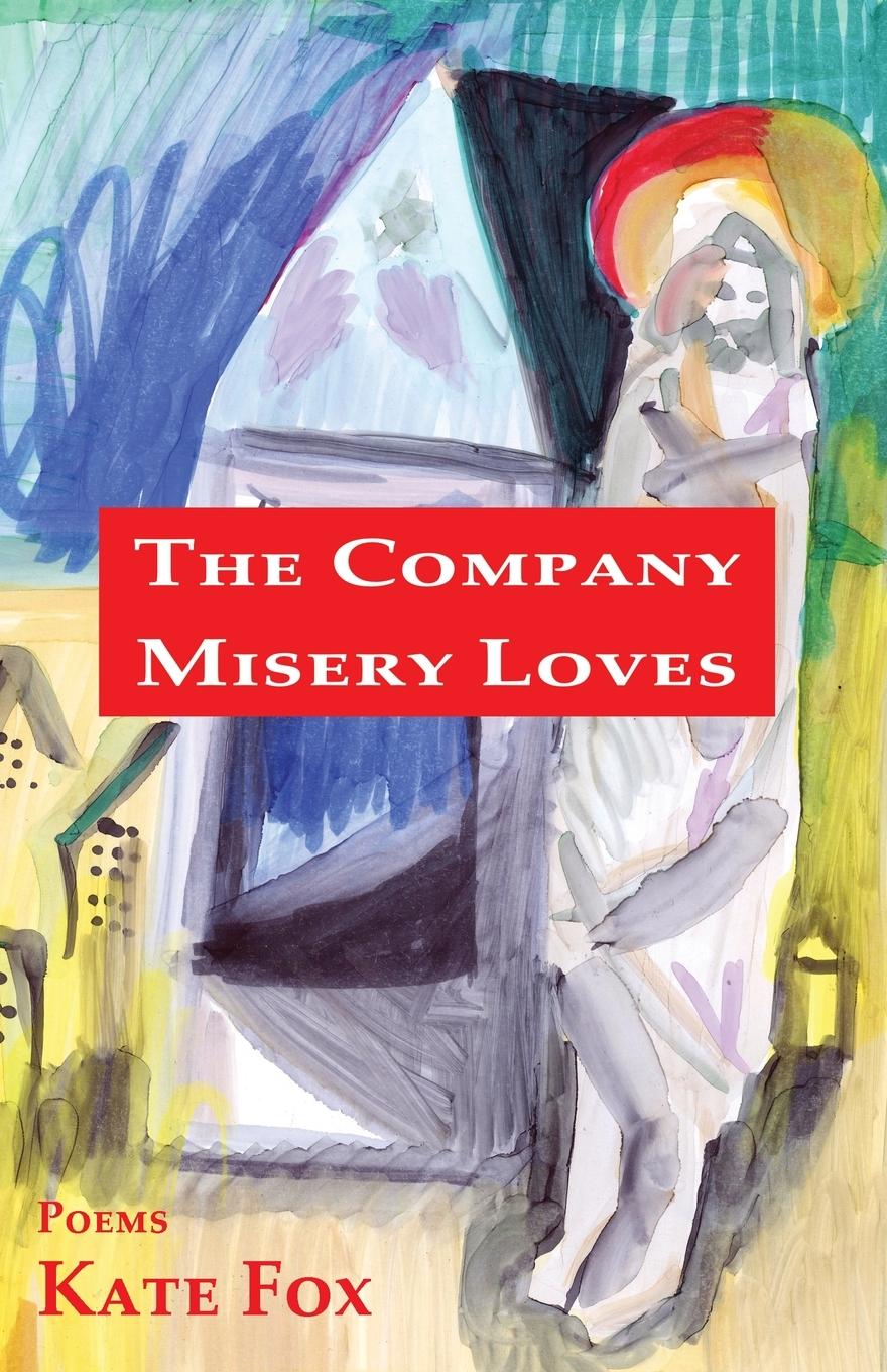 Vorderes Coverbild The Company Misery Loves