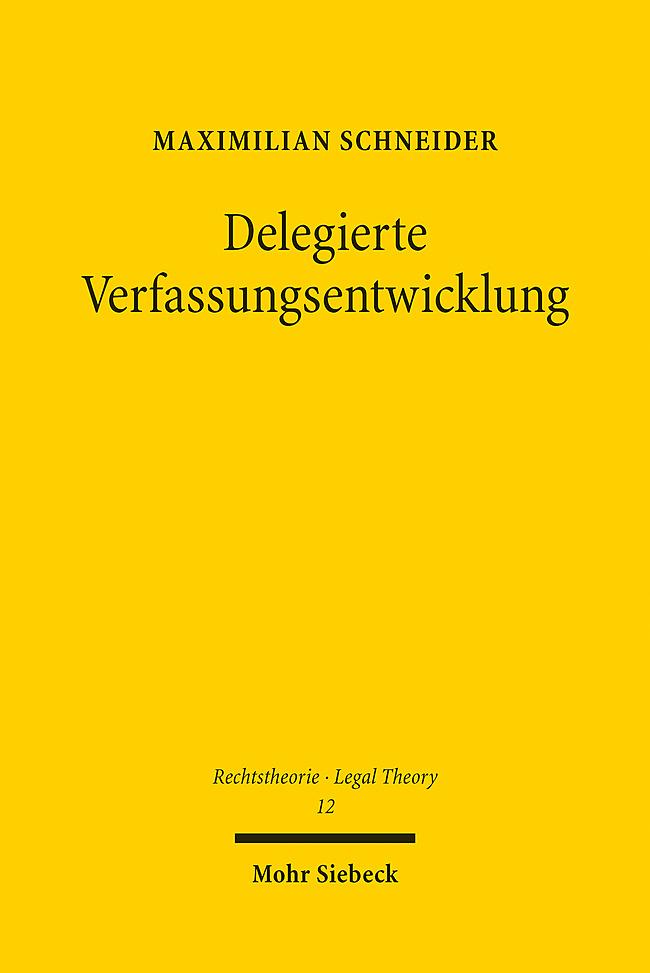 Vorderes Coverbild Delegierte Verfassungsentwicklung