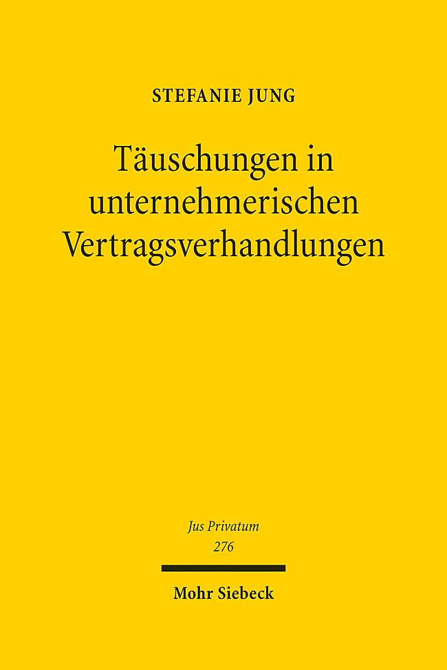 Vorderes Coverbild Täuschungen in unternehmerischen Vertragsverhandlungen