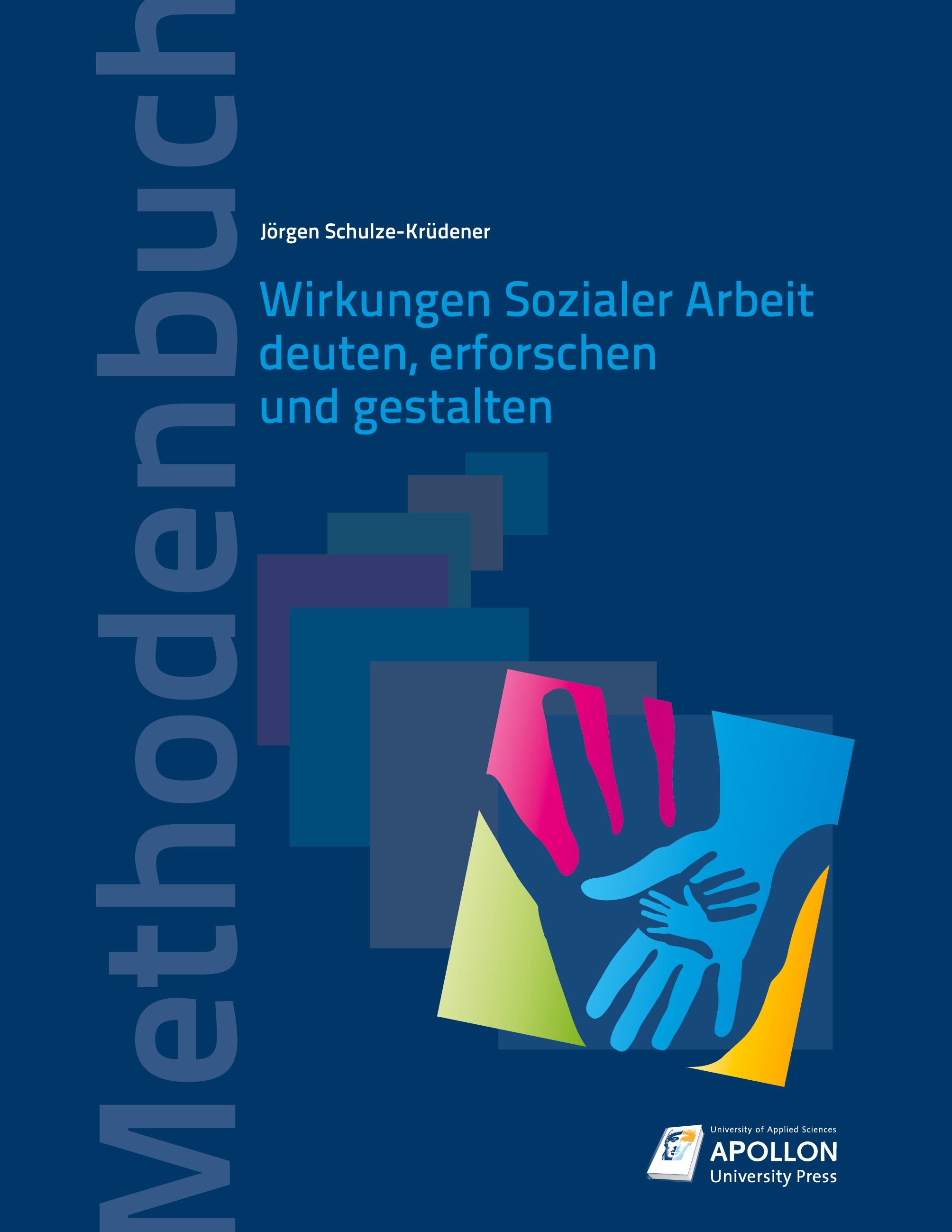 Vorderes Coverbild Wirkungen Sozialer Arbeit deuten, erforschen und gestalten