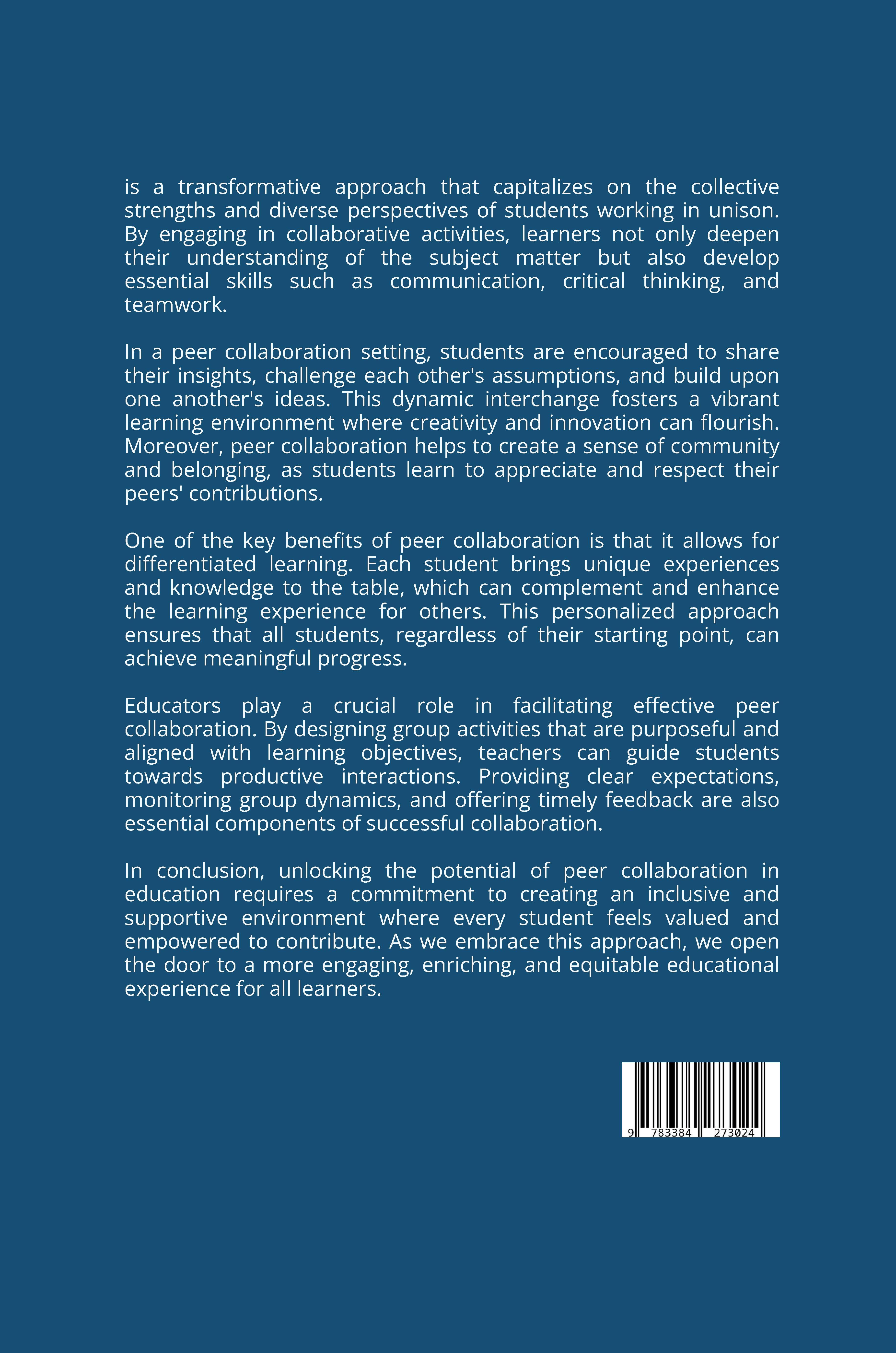 Rückseitencover Learning Together: Unlocking the Potential of Peer Collaboration in Education