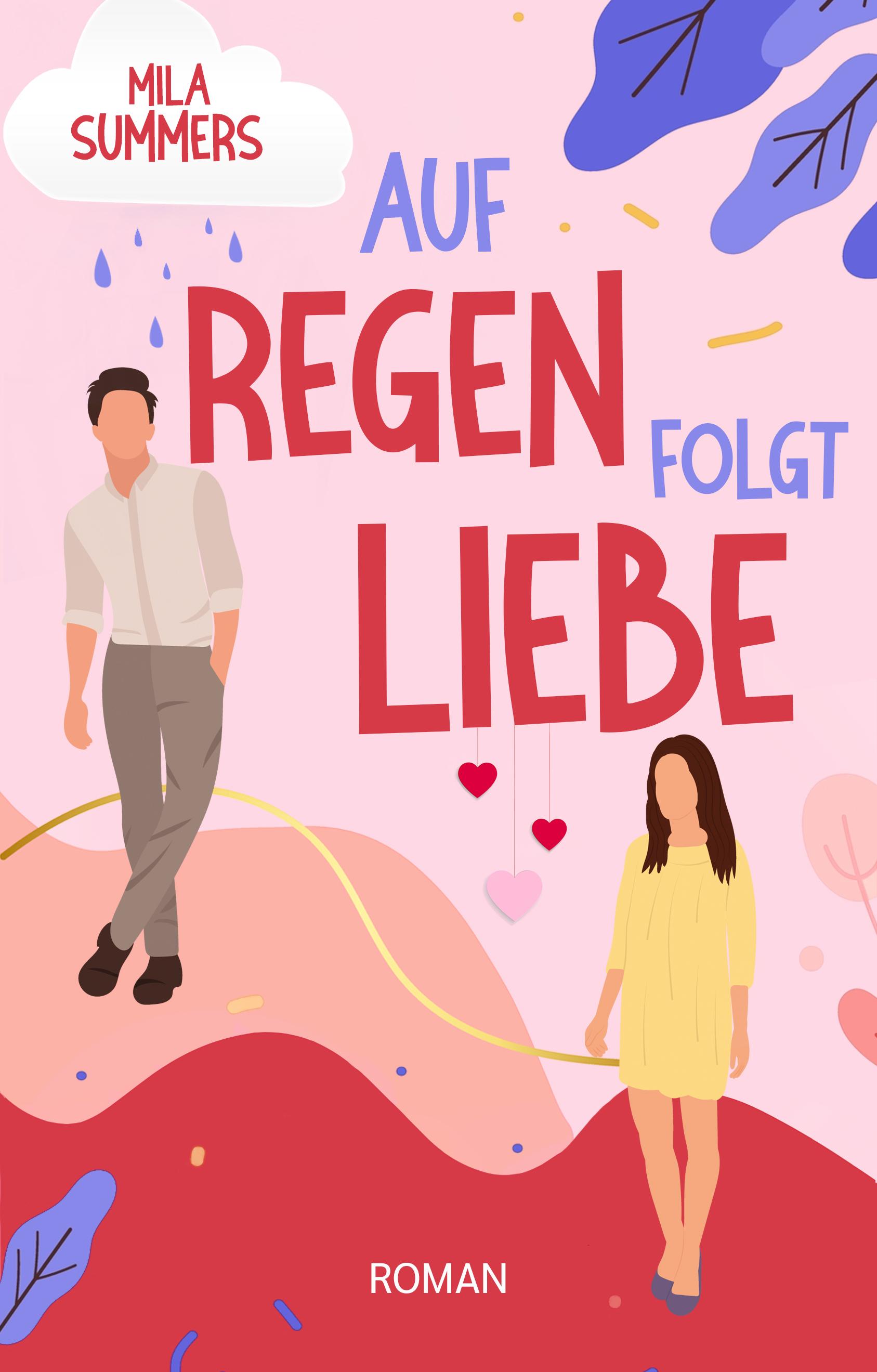 Vorderes Coverbild Auf Regen folgt Liebe
