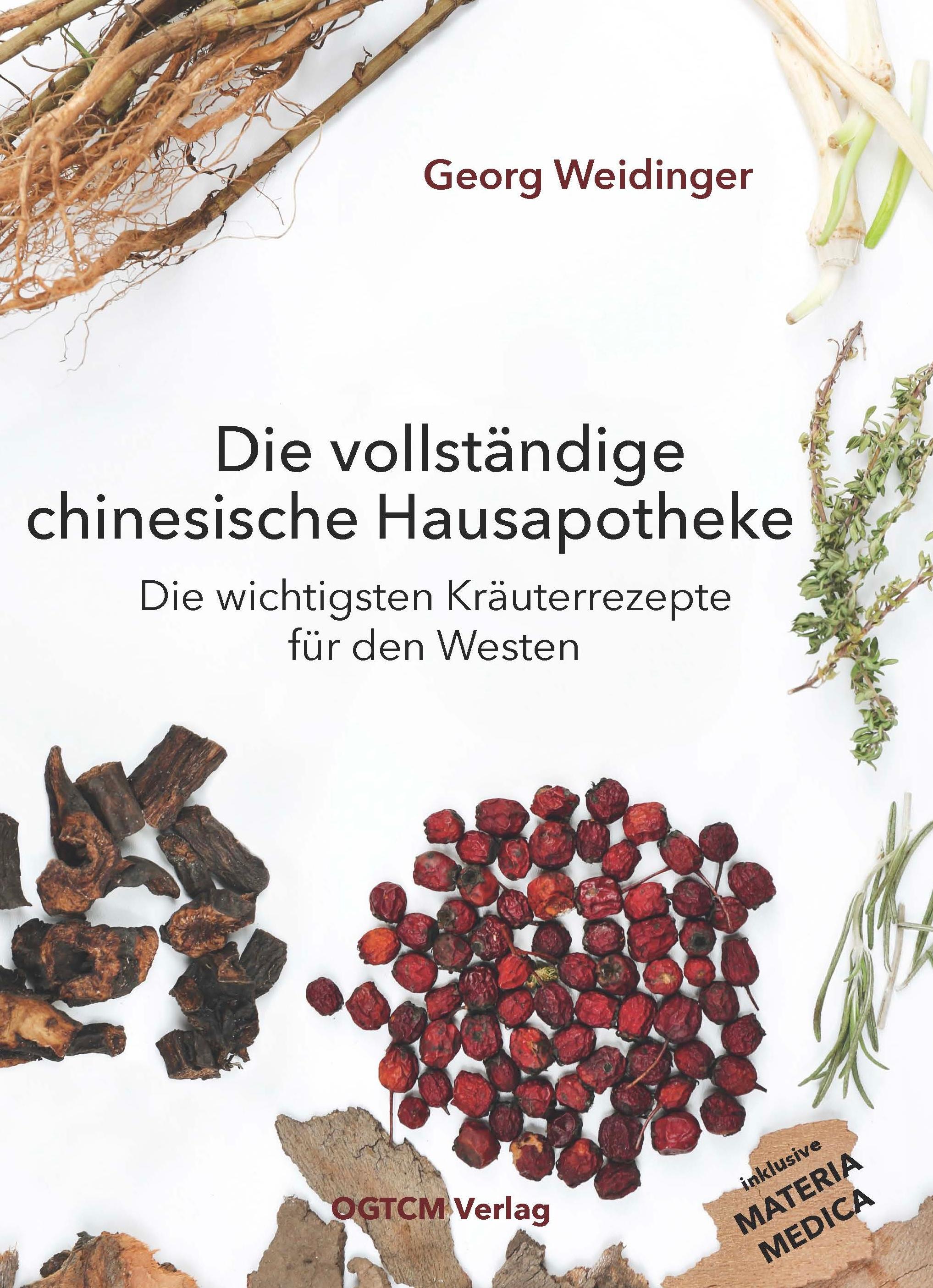 Vorderes Coverbild Die vollständige chinesische Hausapotheke
