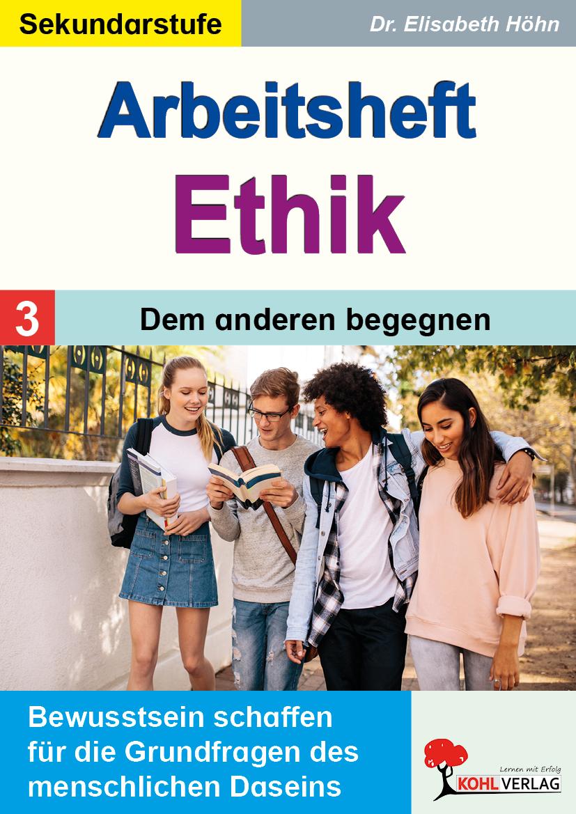 Vorderes Coverbild Arbeitsheft Ethik / Band 3: Dem anderen begegnen