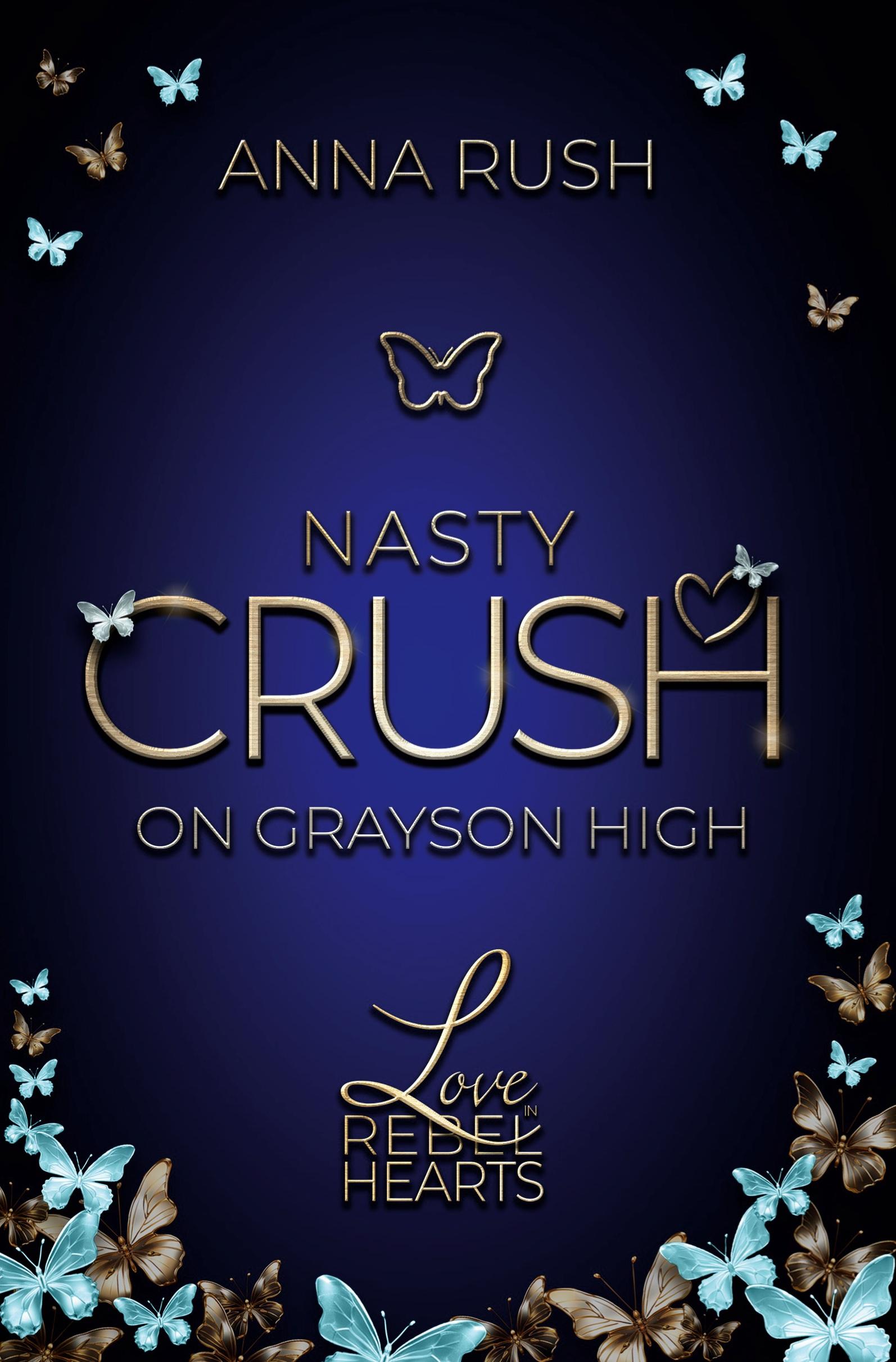 Vorderes Coverbild Nasty Crush on Grayson High