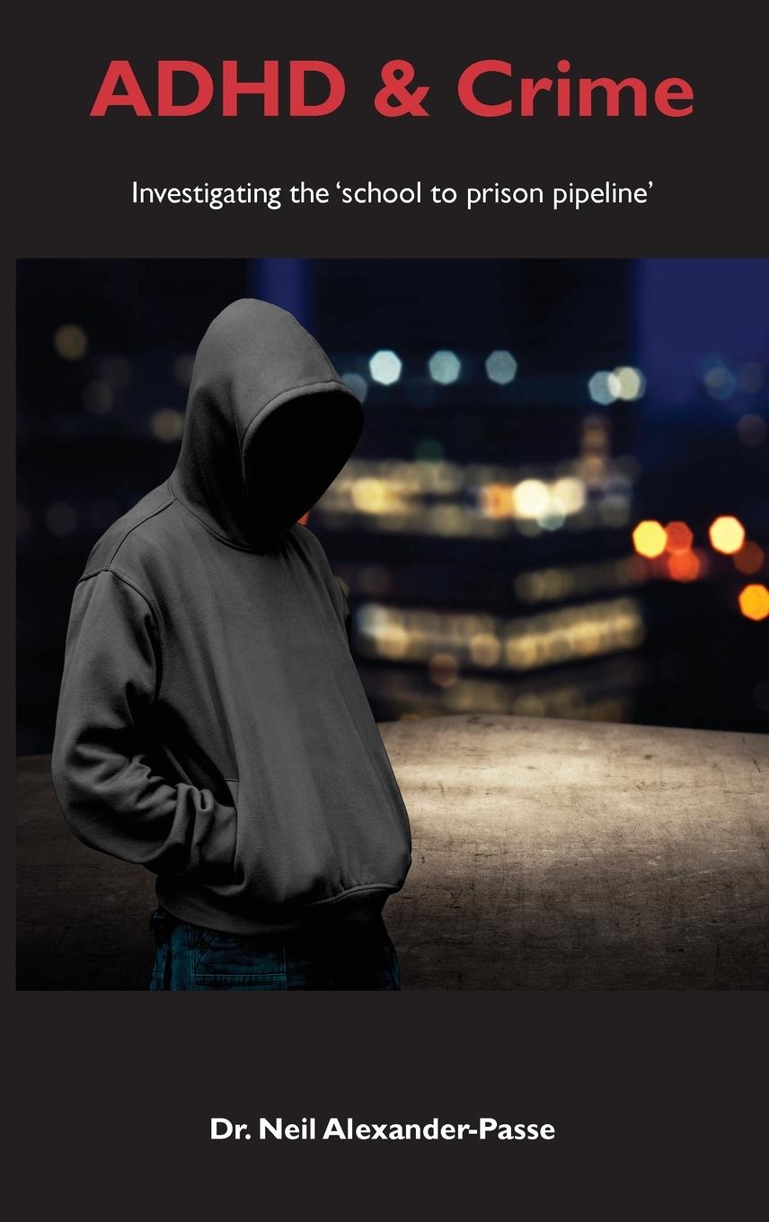 Vorderes Coverbild ADHD and Crime