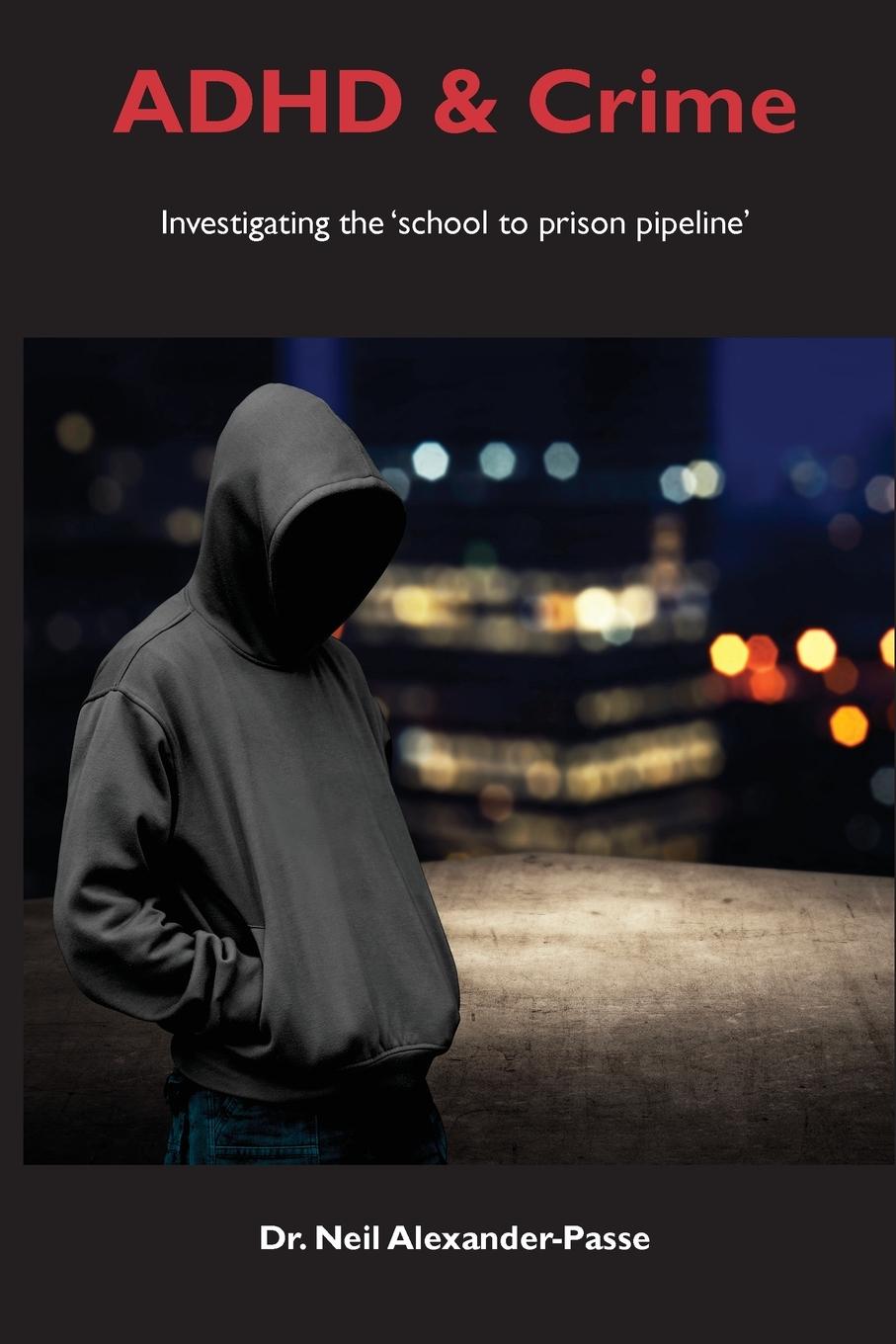 Vorderes Coverbild ADHD and Crime