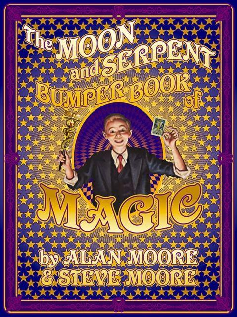 Vorderes Coverbild The Moon and Serpent Bumper Book of Magic