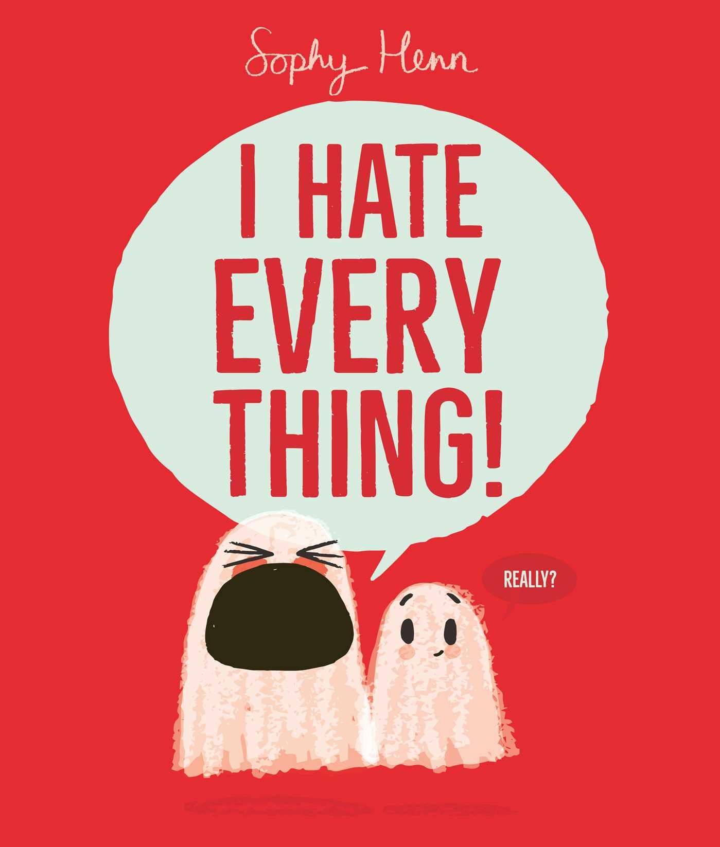 Vorderes Coverbild I Hate Everything