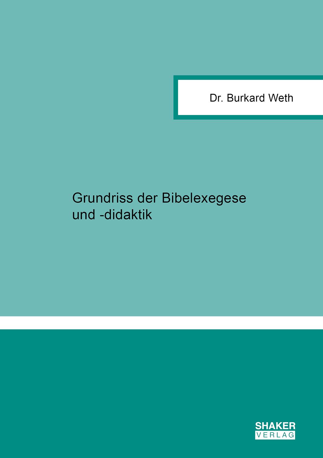 Vorderes Coverbild Grundriss der Bibelexegese und -didaktik