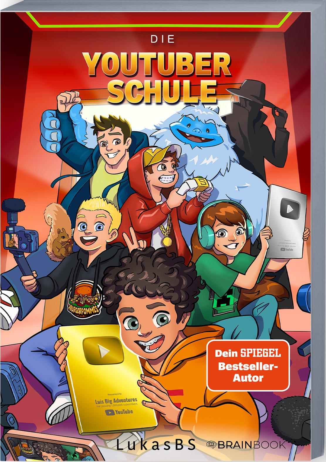 Vorderes Coverbild Die YouTuber Schule