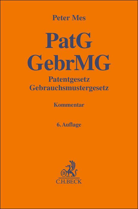 Vorderes Coverbild PatG GebrMG Patentgesetz, Gebrauchsmustergesetz