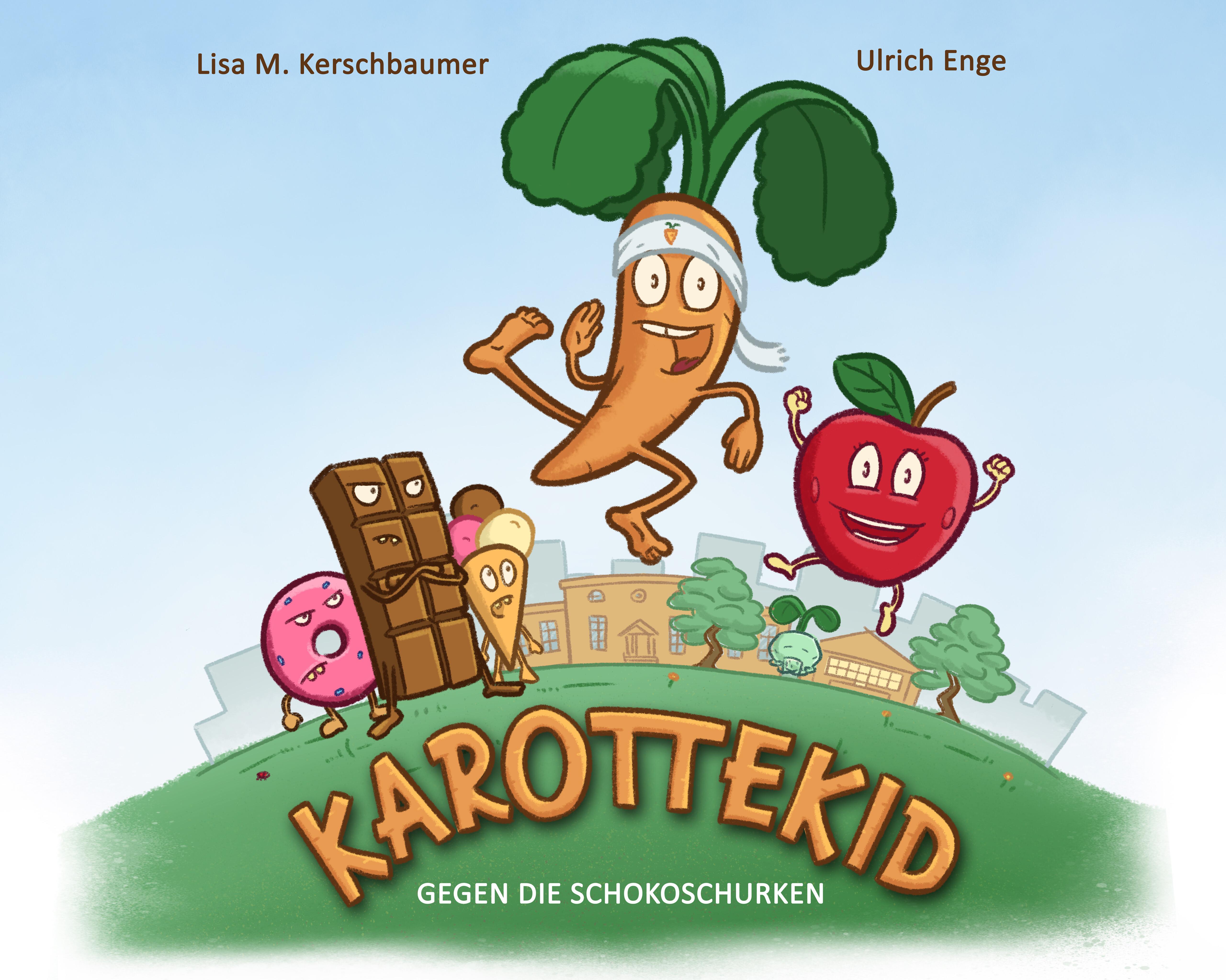 Vorderes Coverbild KAROTTEKID GEGEN DIE SCHOKOSCHURKEN