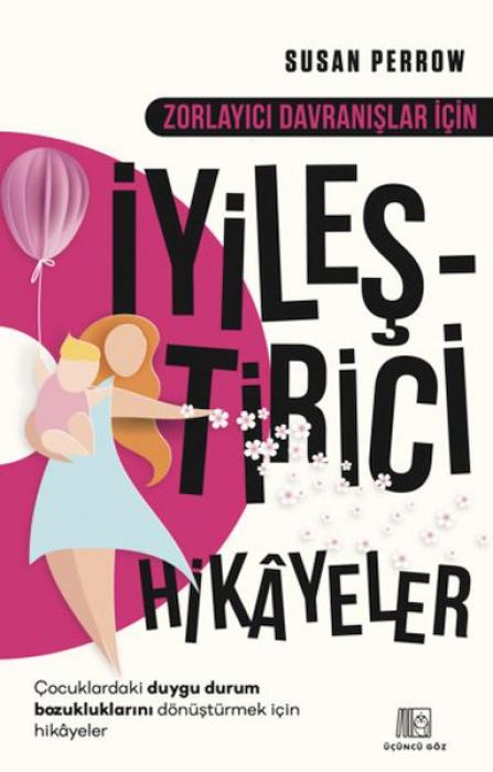 Vorderes Coverbild Zorlayici Davranislar Icin Iyilestirici Hikayeler