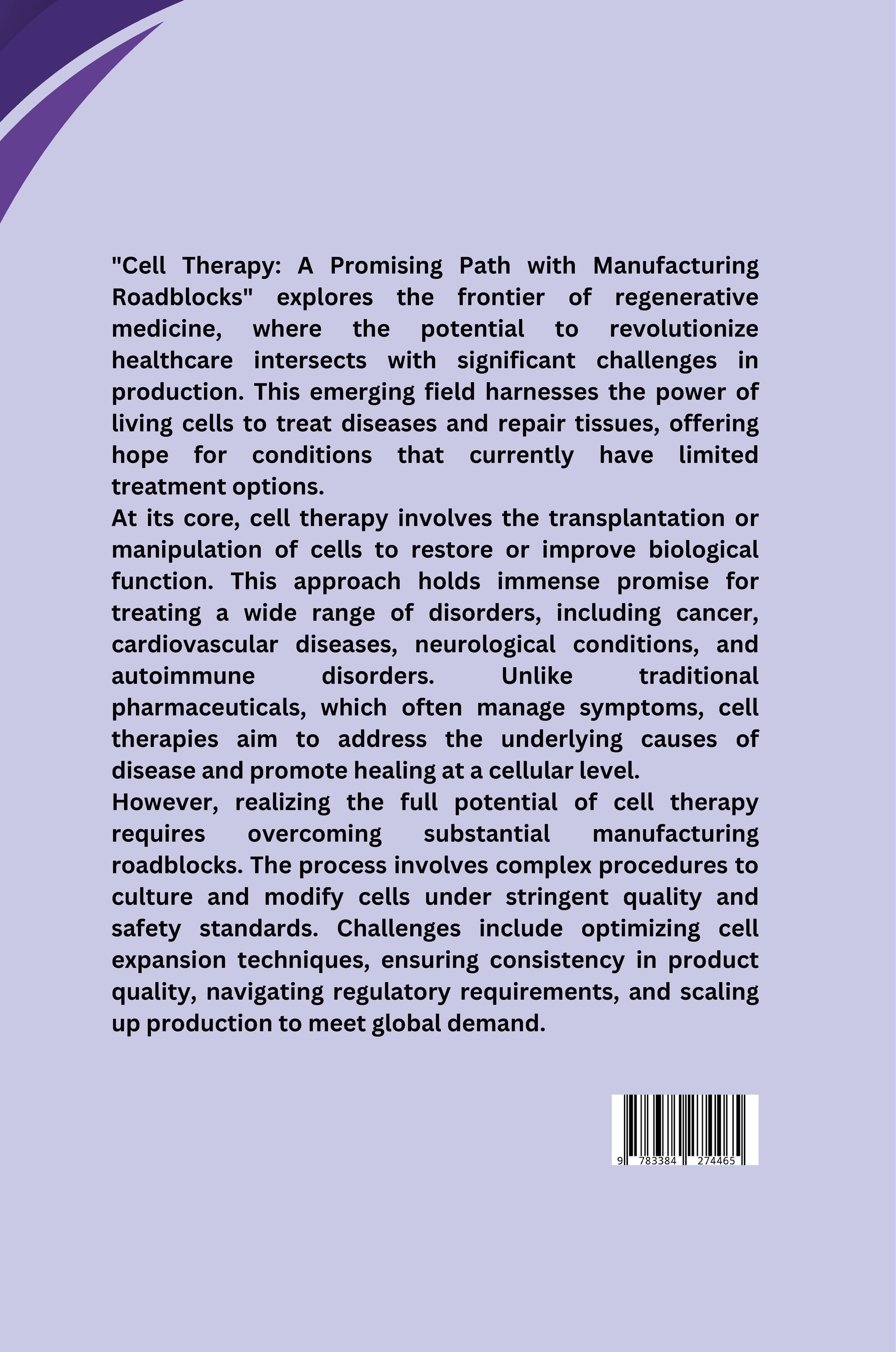 Rückseitencover Cell Therapy: A Promising Path with Manufacturing Roadblocks