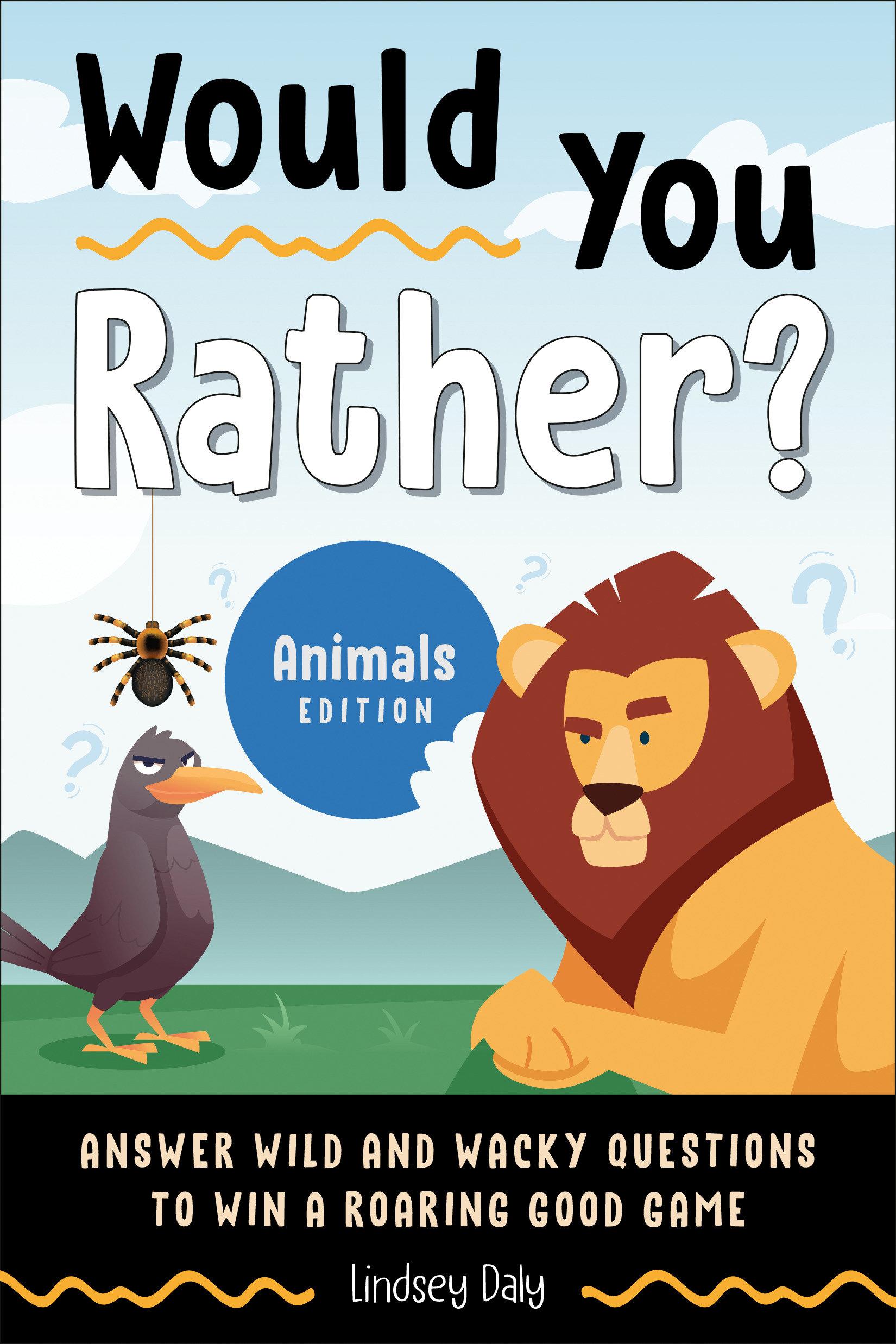 Vorderes Coverbild Would You Rather? Animals Edition