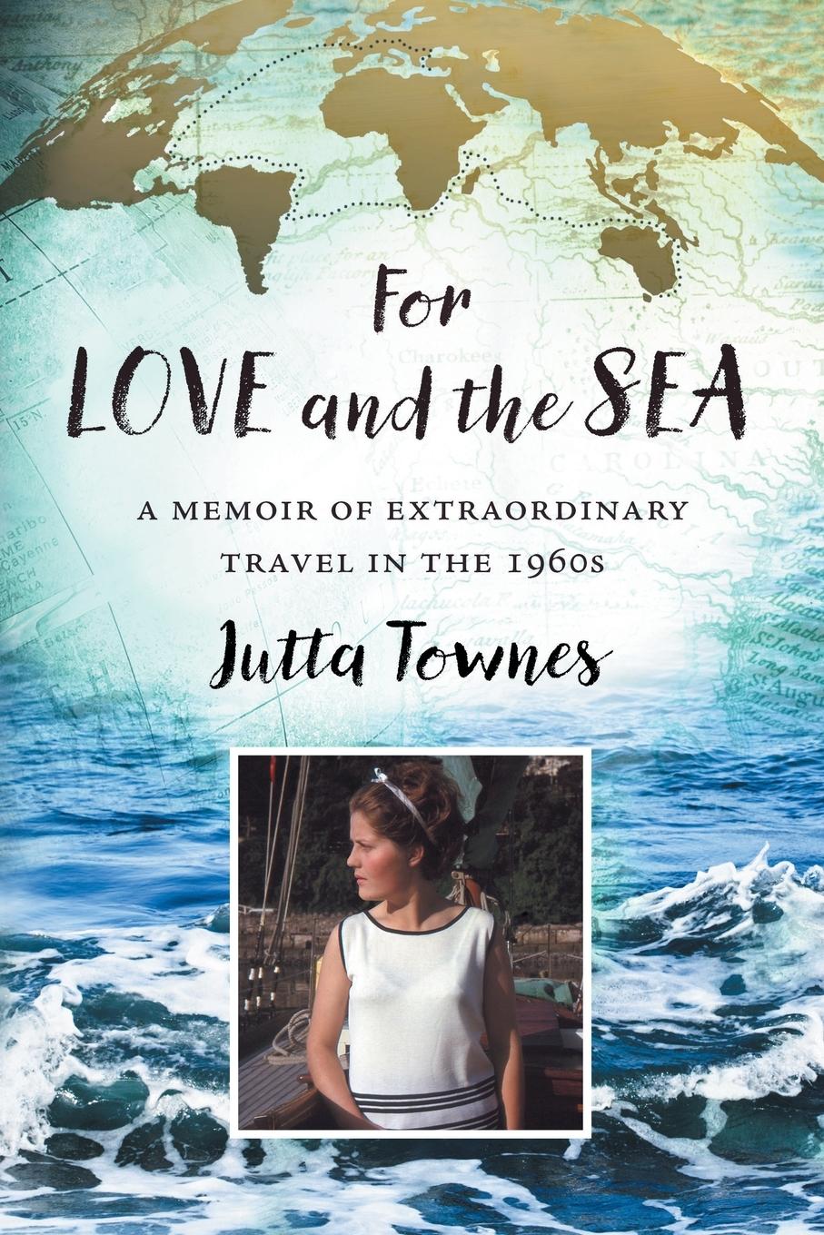 Vorderes Coverbild For Love and the Sea