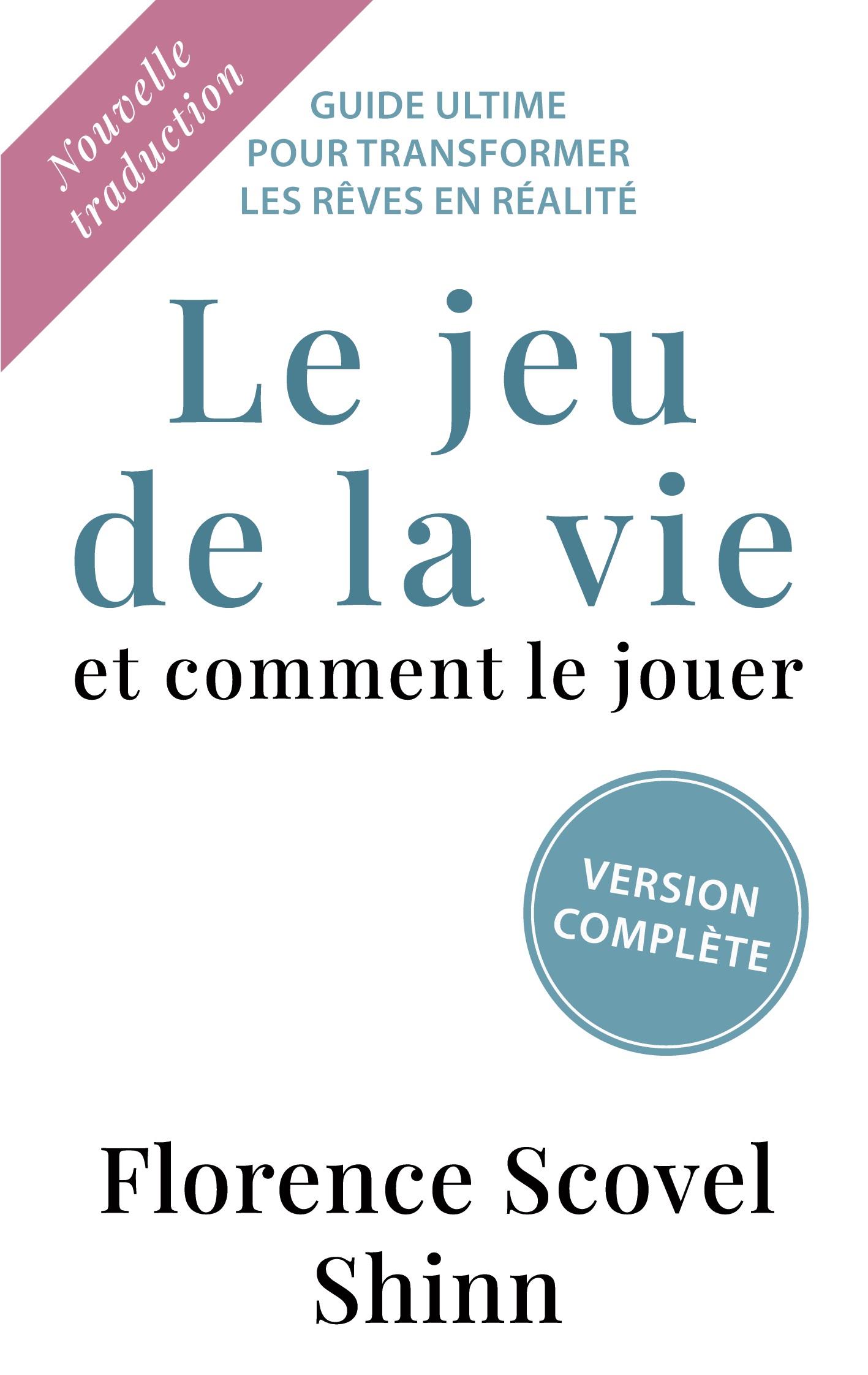 Vorderes Coverbild Le jeu de la vie et comment le jouer