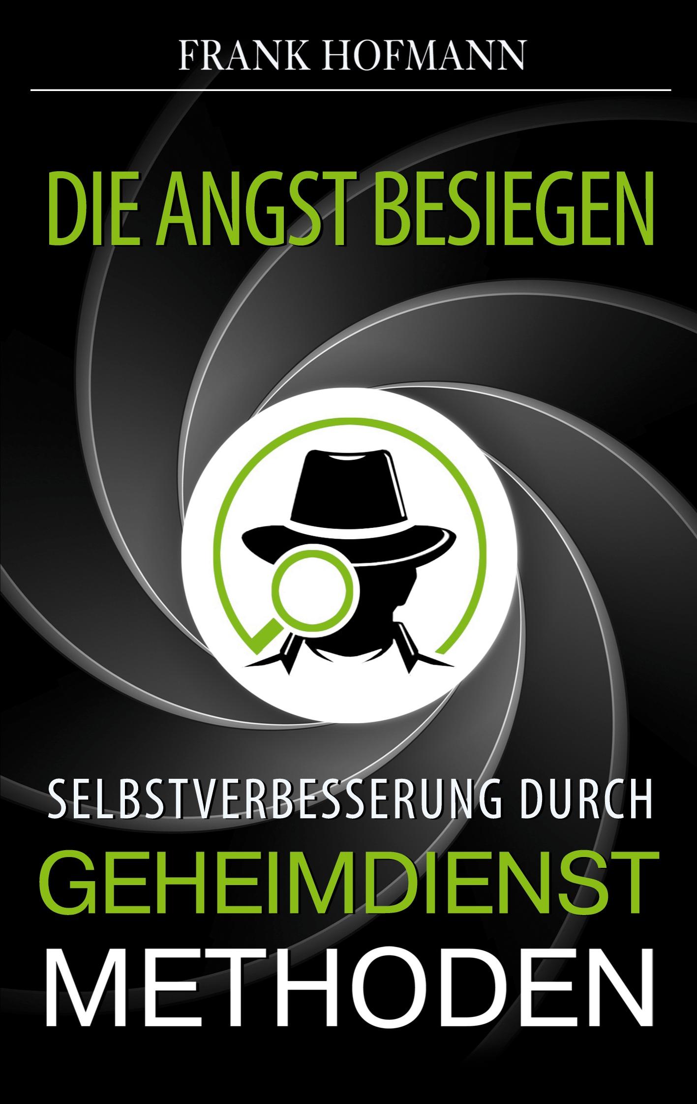 Vorderes Coverbild Die Angst besiegen