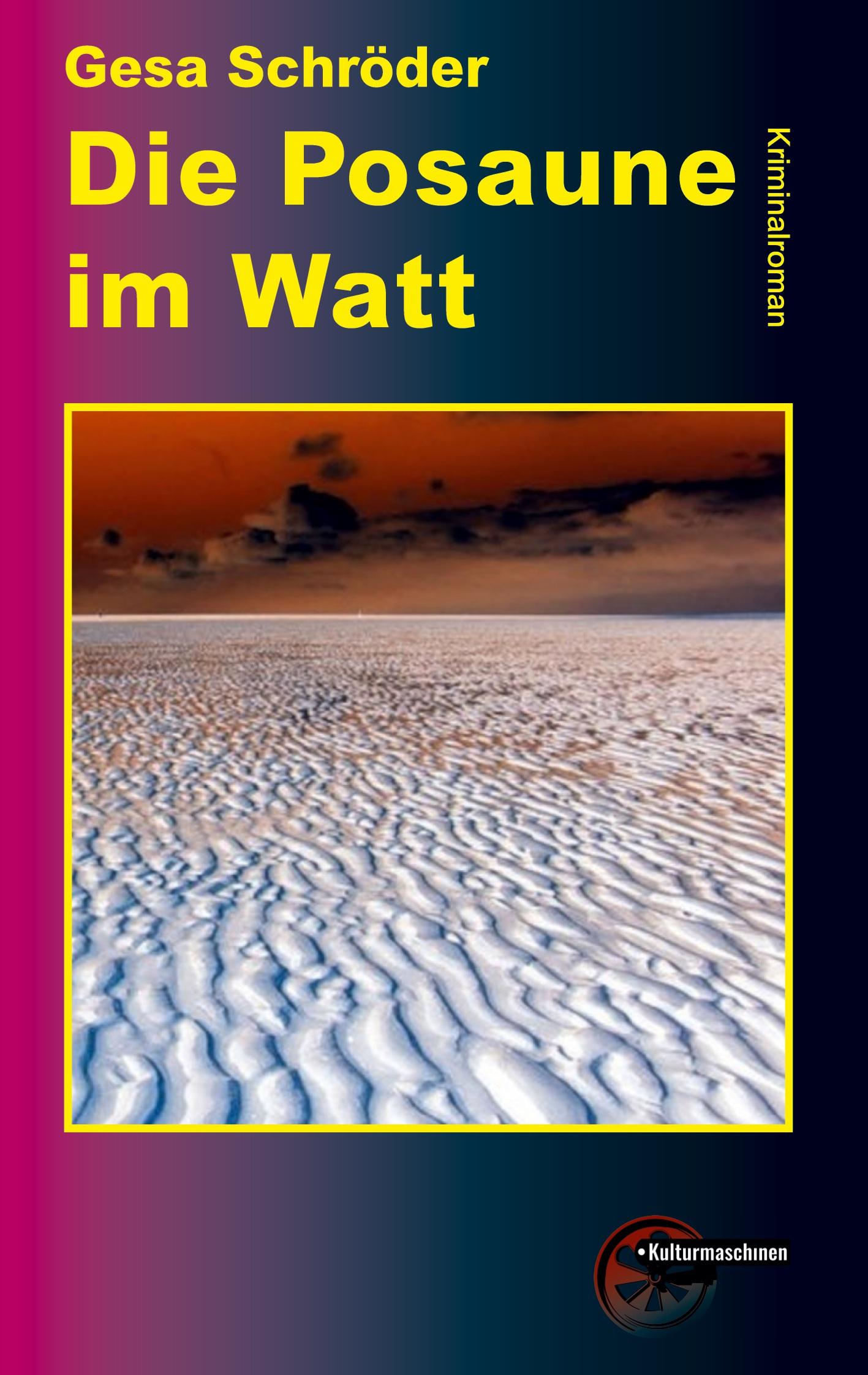 Vorderes Coverbild Die Posaune im Watt