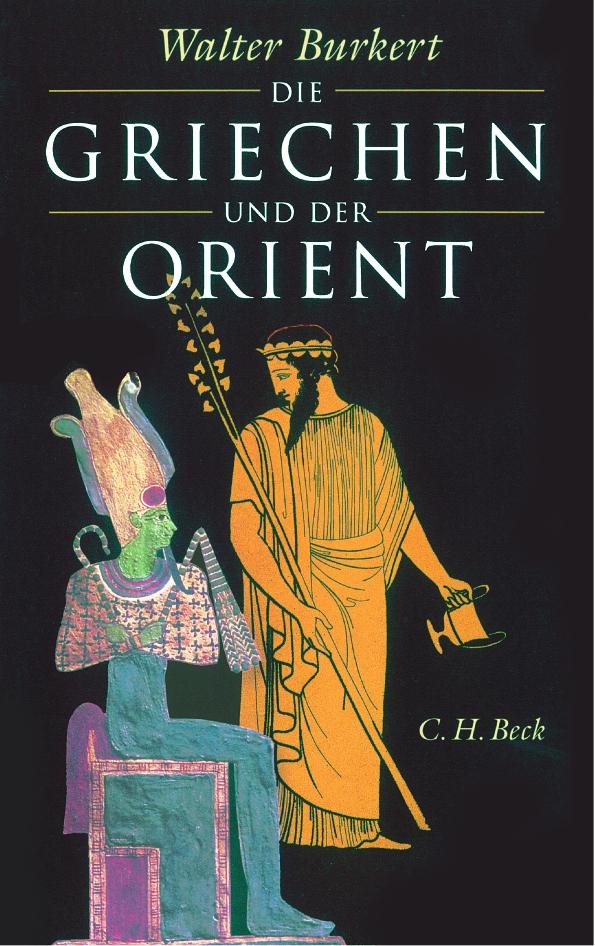 Vorderes Coverbild Die Griechen und der Orient