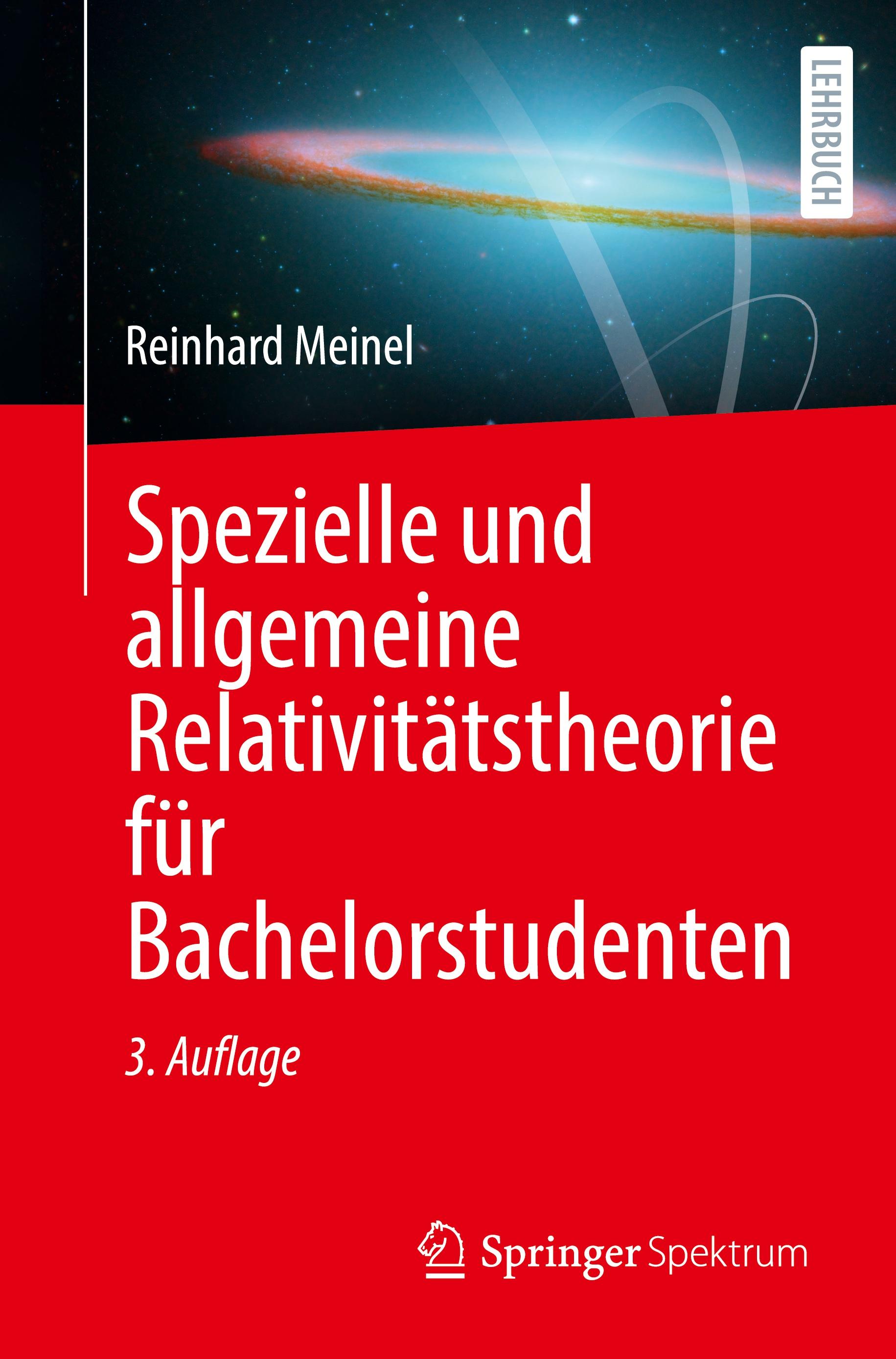 Vorderes Coverbild Spezielle und allgemeine Relativitätstheorie für Bachelorstudenten