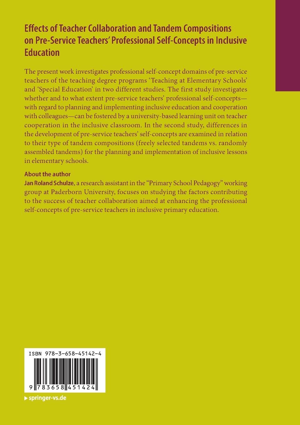 Rückseitencover Effects of Teacher Collaboration and Tandem Compositions on Pre-Service Teachers' Professional Self-Concepts in Inclusive Education