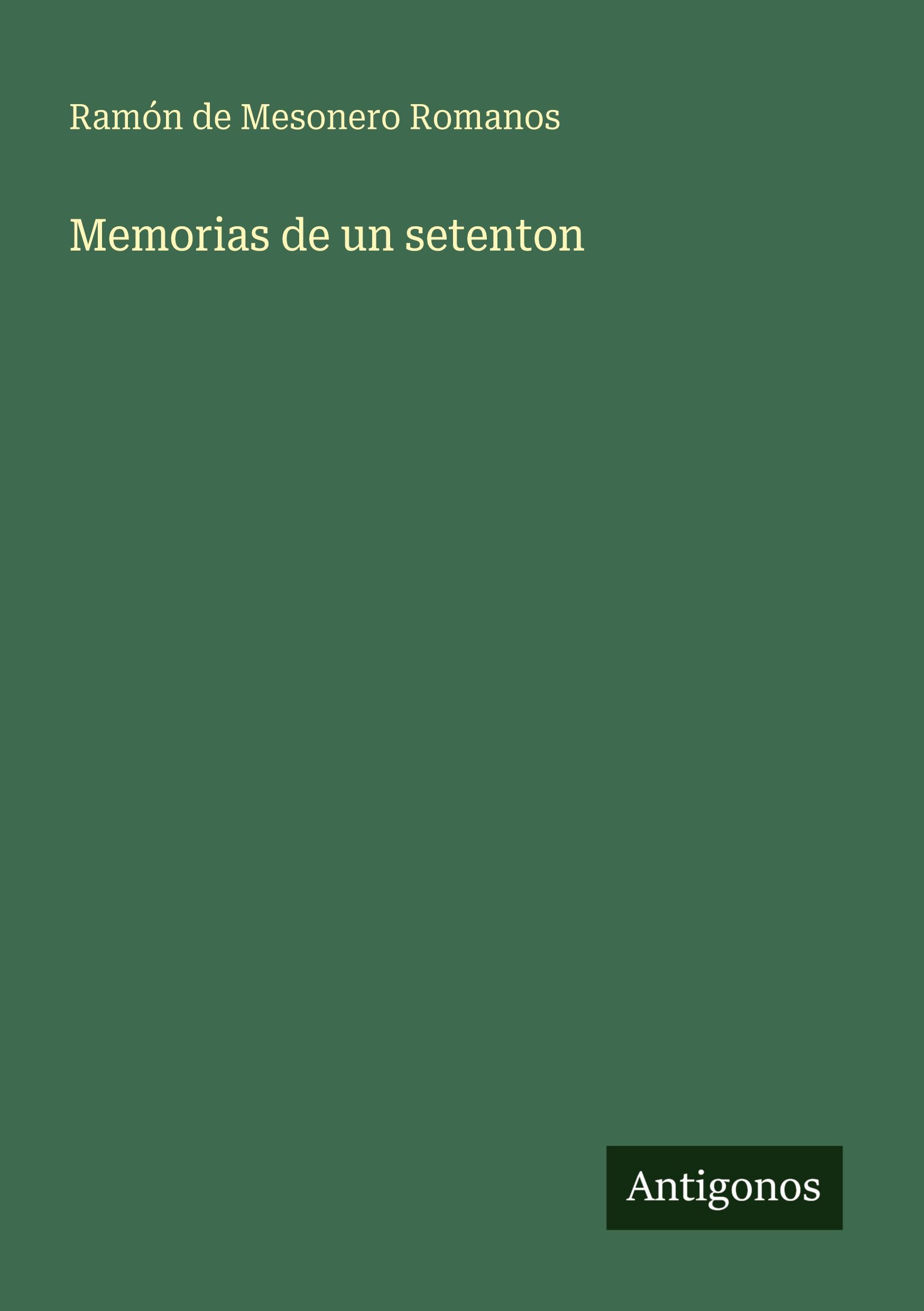 Vorderes Coverbild Memorias de un setenton