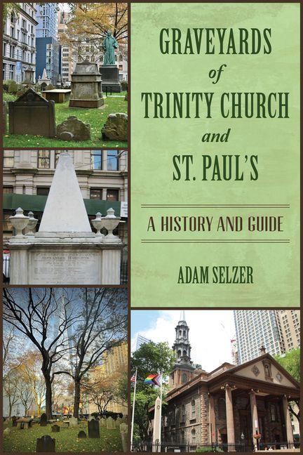 Vorderes Coverbild Graveyards of Trinity Church and St. Paul's