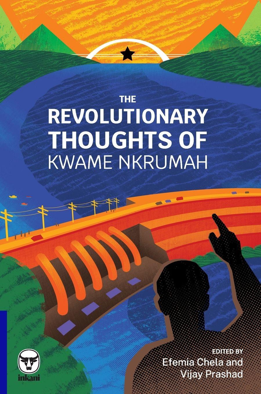 Vorderes Coverbild The Revolutionary Thoughts of Kwame Nkrumah