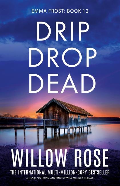 Vorderes Coverbild Drip Drop Dead