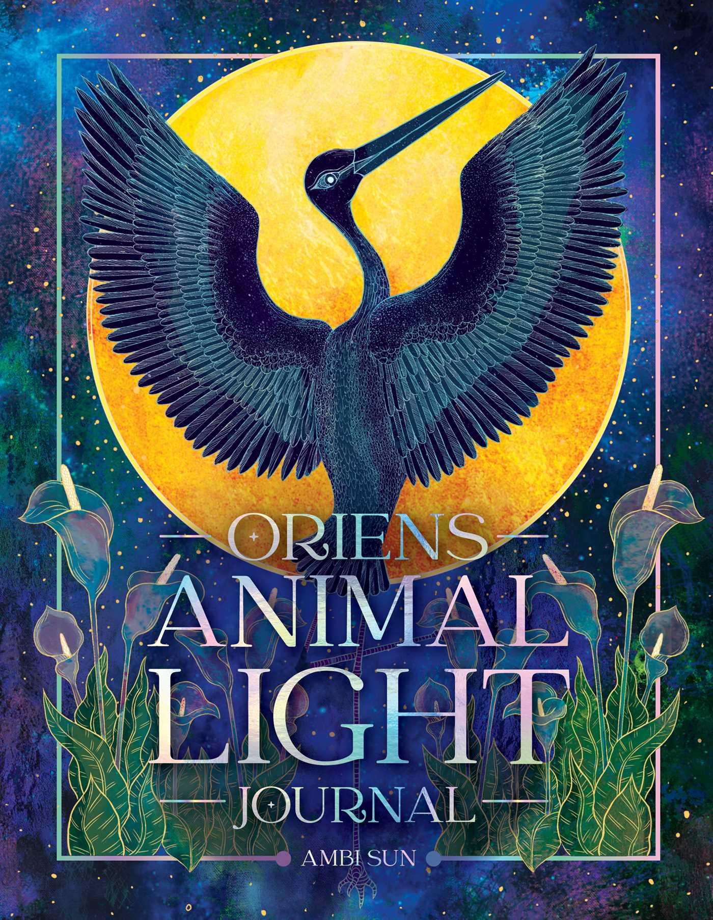 Vorderes Coverbild Oriens Animal Light Journal