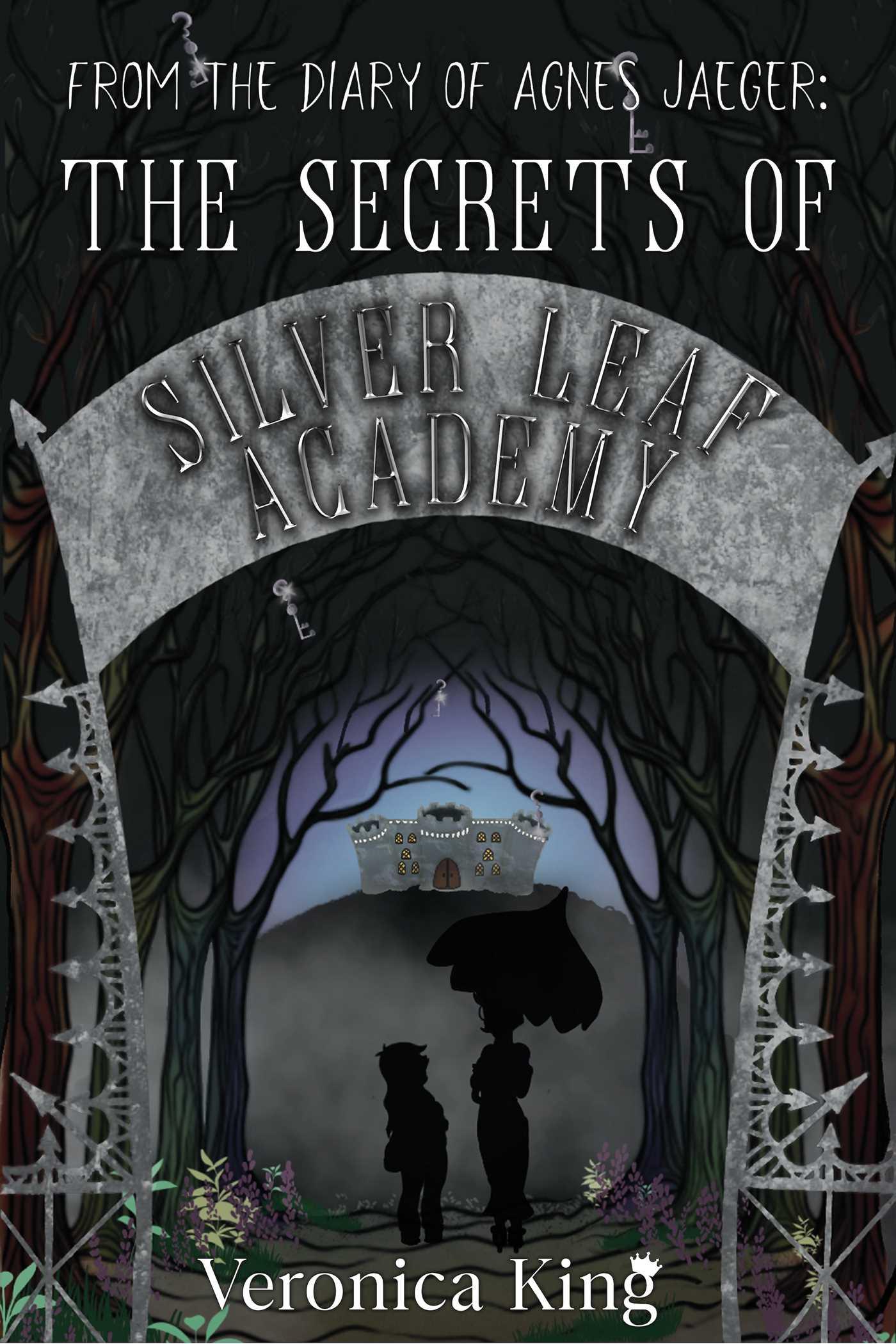 Vorderes Coverbild From the Diary of Agnes Jaeger: The Secrets of Silver Leaf Academy