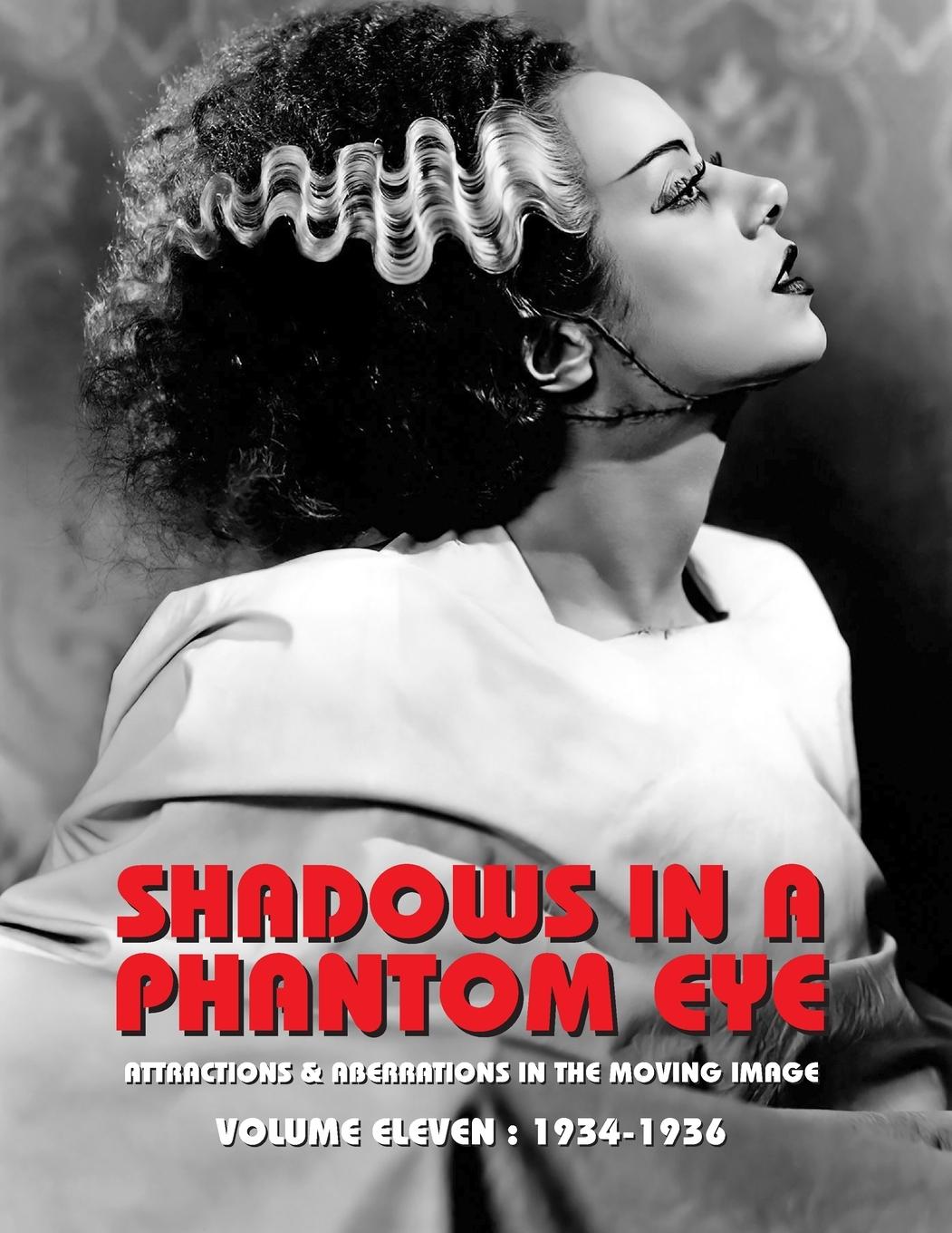 Vorderes Coverbild SHADOWS IN A PHANTOM EYE, VOLUME 11 (1934-1936)