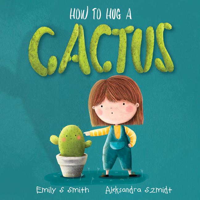 Vorderes Coverbild How to Hug a Cactus