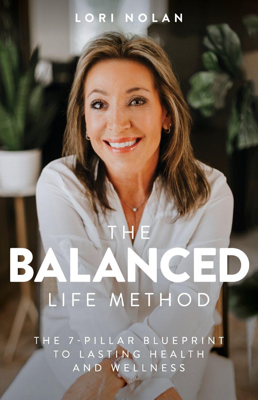 Vorderes Coverbild The Balanced Life Method