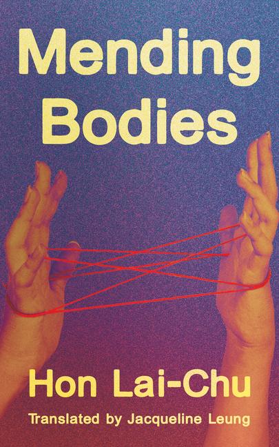 Vorderes Coverbild Mending Bodies