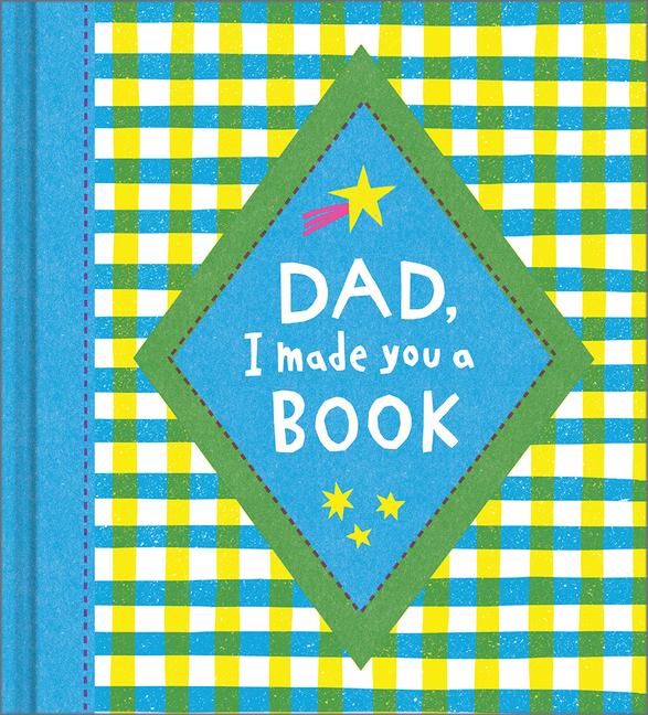Vorderes Coverbild Dad, I Made You a Book