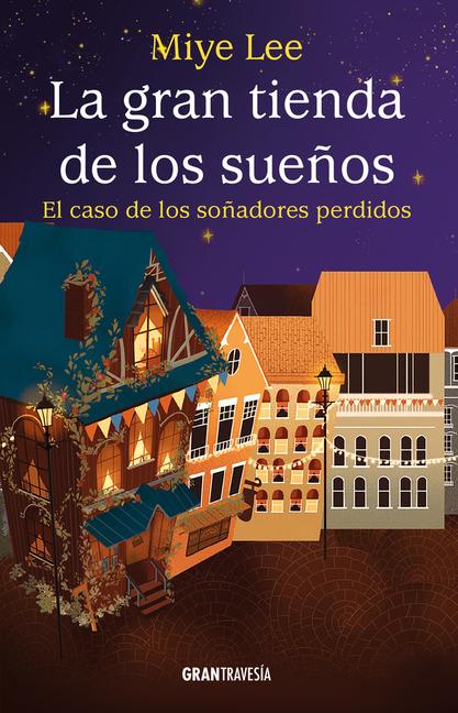 Vorderes Coverbild La Gran Tienda de Los Sueños 2 / Dallergut Dream Department Store 2