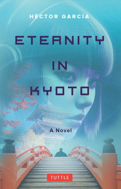 Vorderes Coverbild Eternity in Kyoto: A Novel